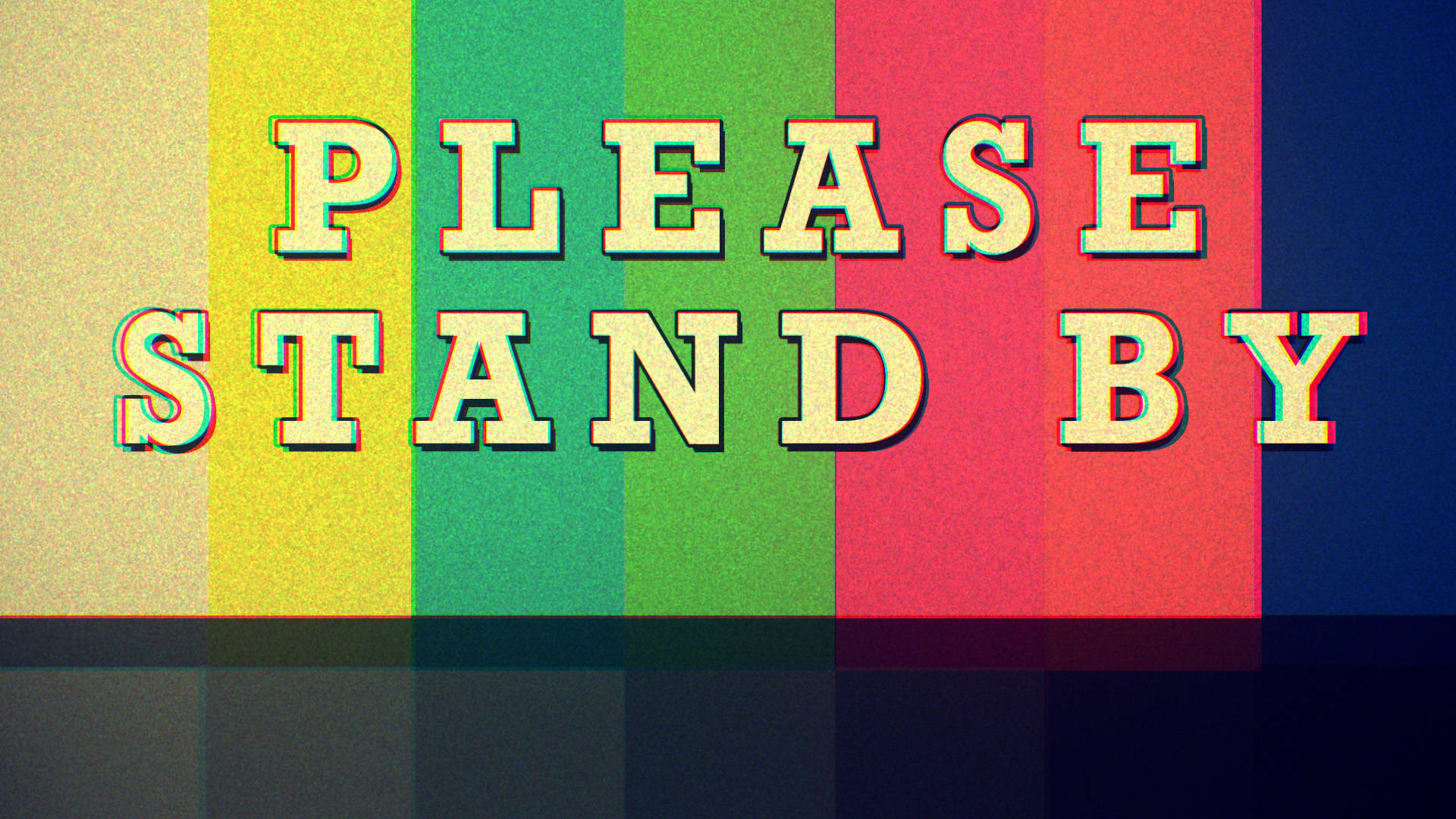 please 桌布 壁紙 — 大膽復古的「PLEASE STAND BY」文字在帶有故障色差效果的彩虹測試圖案上發光。