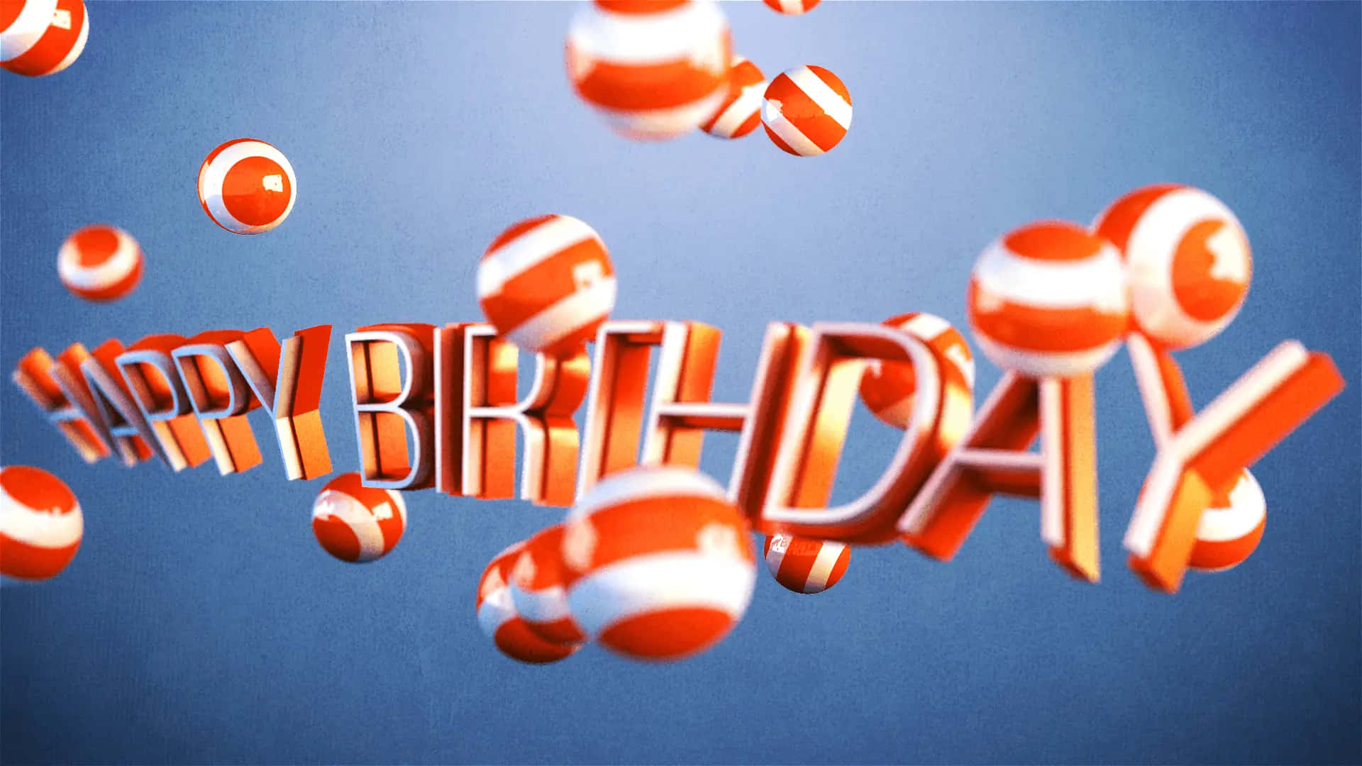 生日快樂 桌布 壁紙 — 大膽的3D橙色和白色「HAPPY BIRTHDAY」字母在柔和的藍色漸層背景上，漂浮在彈跳的條紋球體之間。