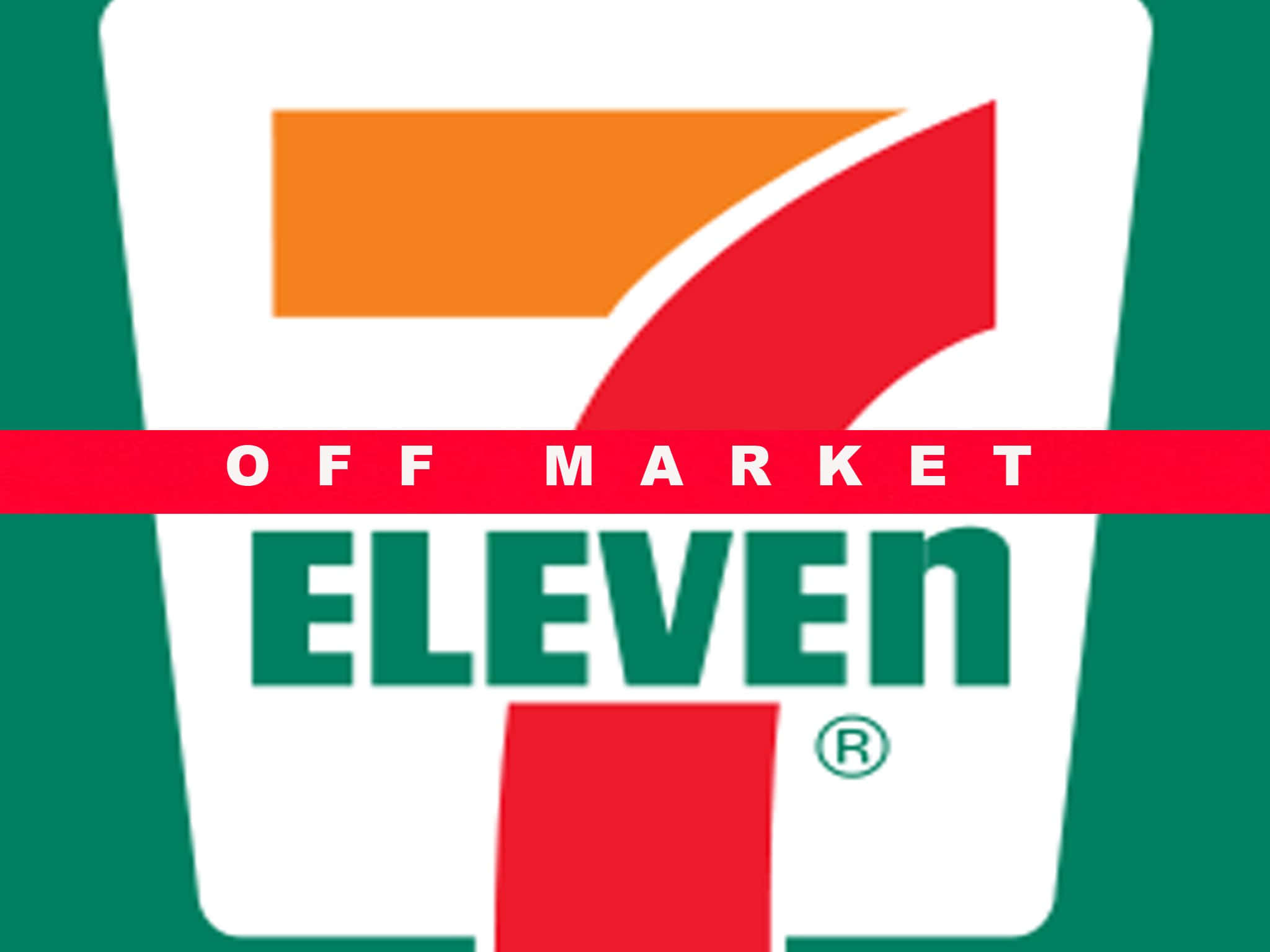 7-ELEVEN 桌布 壁紙 — 大膽的7 eleven標誌，採用紅色、橙色和綠色，上面覆蓋著一個寫有off market的紅色橫幅。