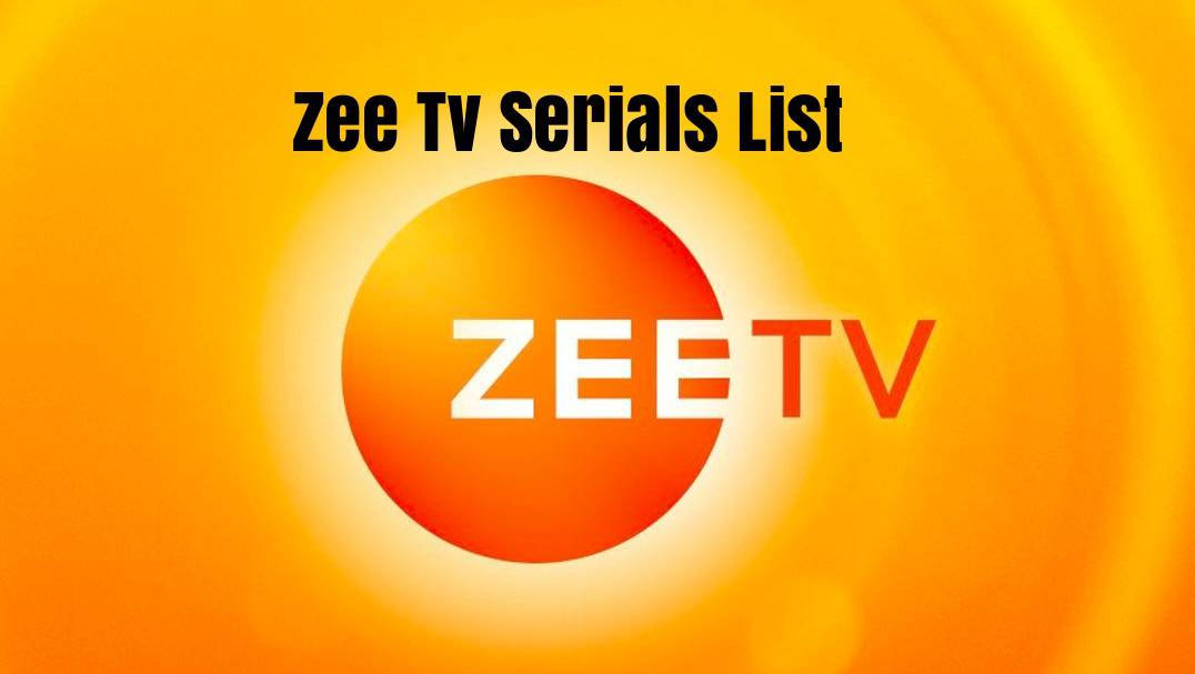 Media 桌布 壁紙 — 大膽的Zee TV標誌，帶有橙色漸變背景和文字Zee Tv Serials List。