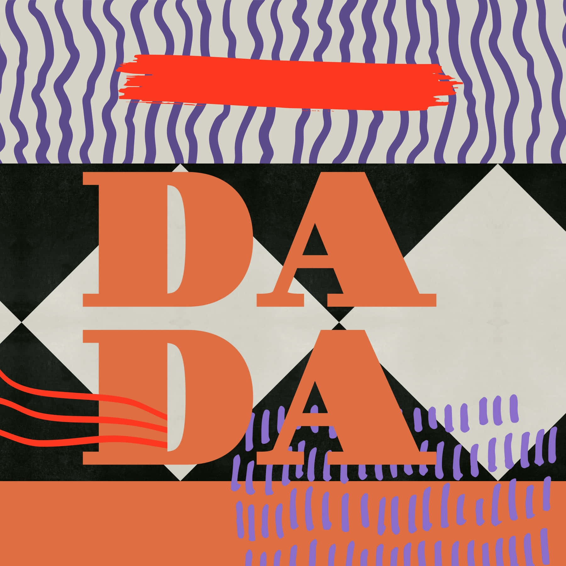 Dadaism 桌布 壁紙 — 大膽的橙色 DADA 字母主導了幾何圖案背景，帶有紫色波浪和紅色筆觸。