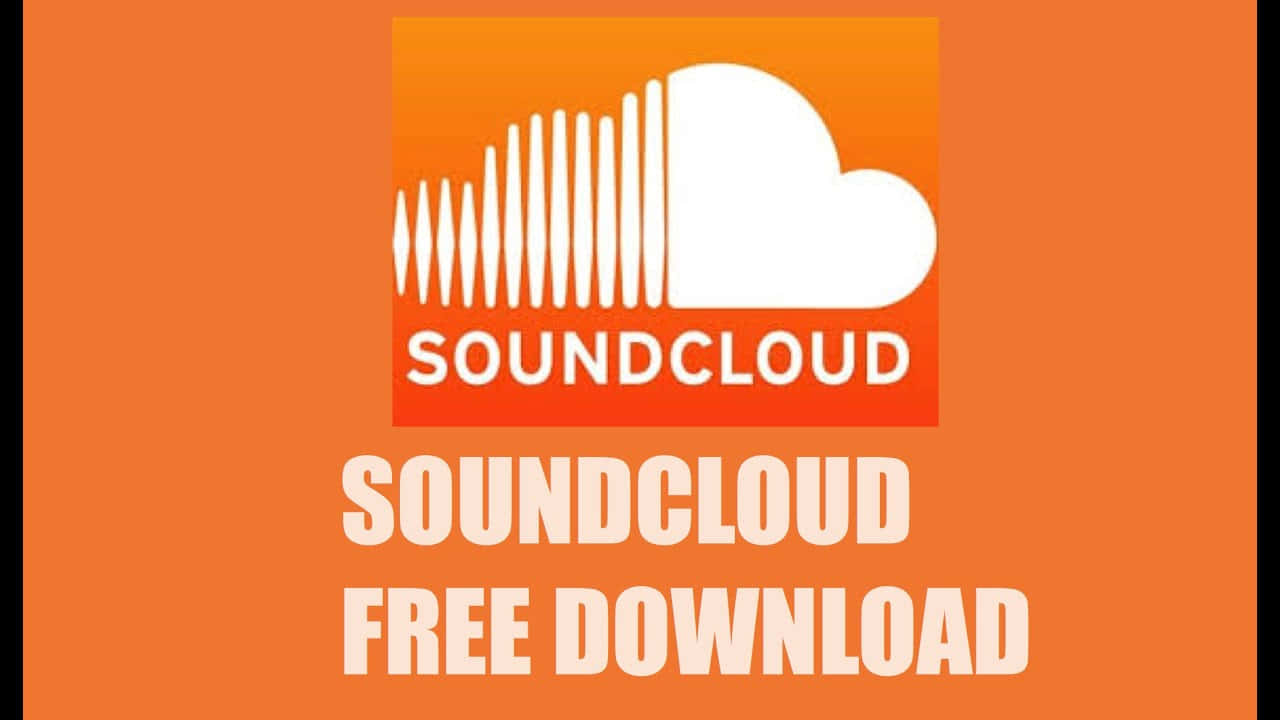 soundcloud 桌布 壁紙 — 大膽的橙色背景上展示了白色 SoundCloud 標誌，帶有聲波條和雲朵形狀，並附有大型文字「SOUNDCLLOUD FREE DOWNLOAD」。
