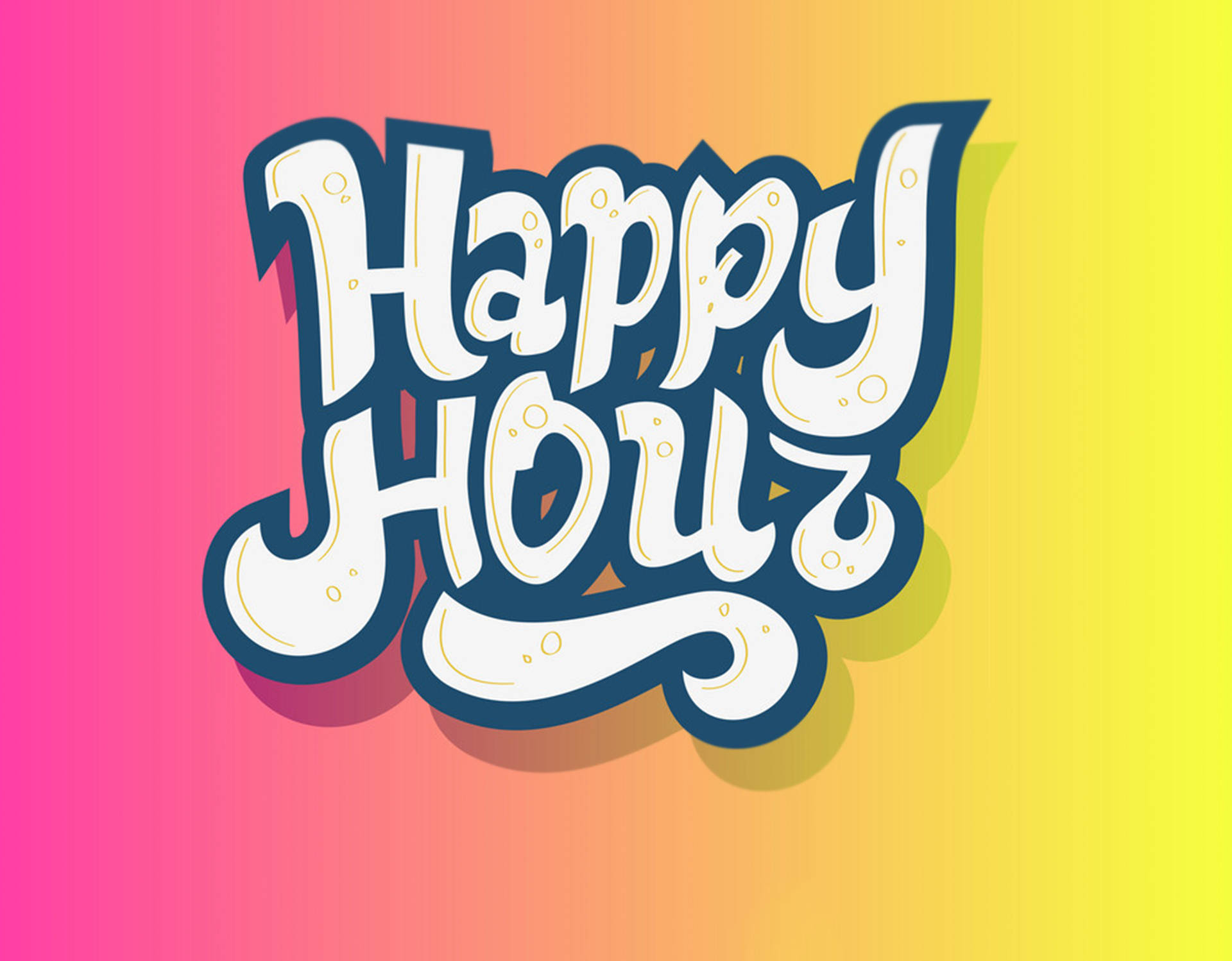 Hour 桌布 壁紙 — 大膽的泡泡風格白色 'Happy Hour' 文字帶有藍色陰影，在充滿活力的粉紅到黃色漸變背景上格外突出。