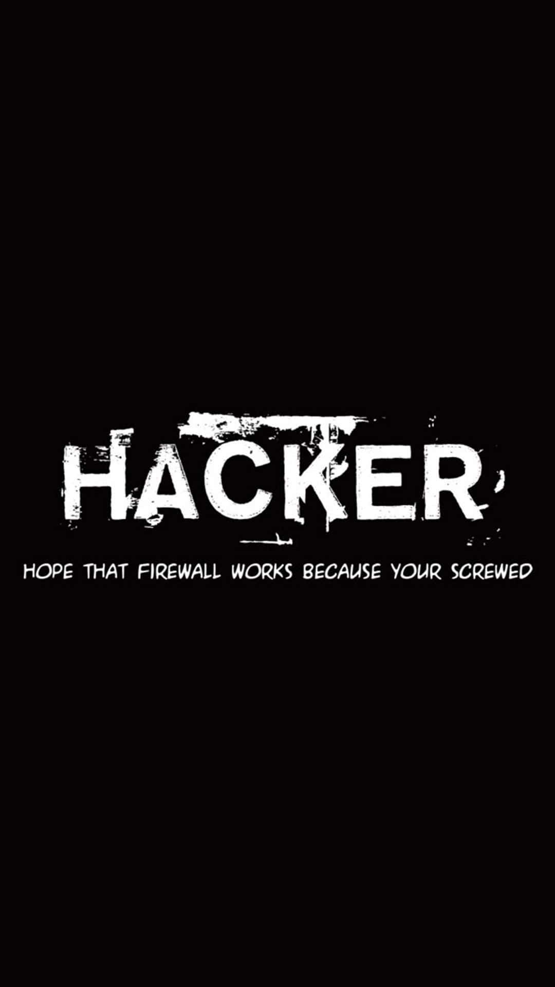 Funny Lock Screen 桌布 壁紙 — 大膽的白色塗鴉風格文字寫著「HACKER」，下方有警告，背景為鮮明的黑色。