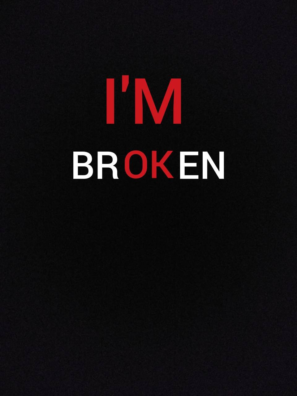 Typography 桌布 壁紙 — 大膽的紅色和白色文字在單調的黑色背景上宣告「I'M BROKEN」。