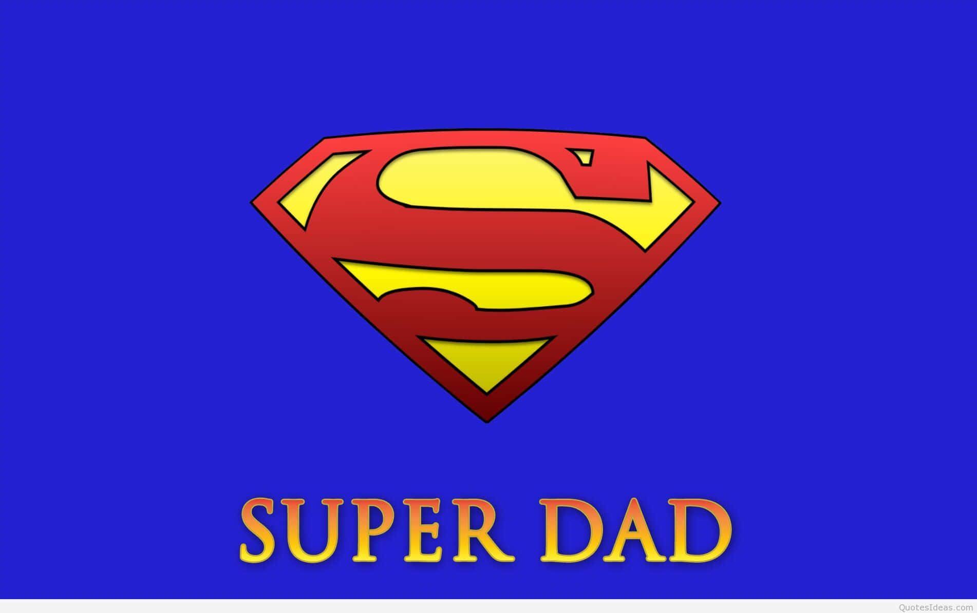 Dad 桌布 壁紙 — 大膽的紅色和黃色超人標誌居中於皇家藍色背景上，下方有「SUPER DAD」文字。