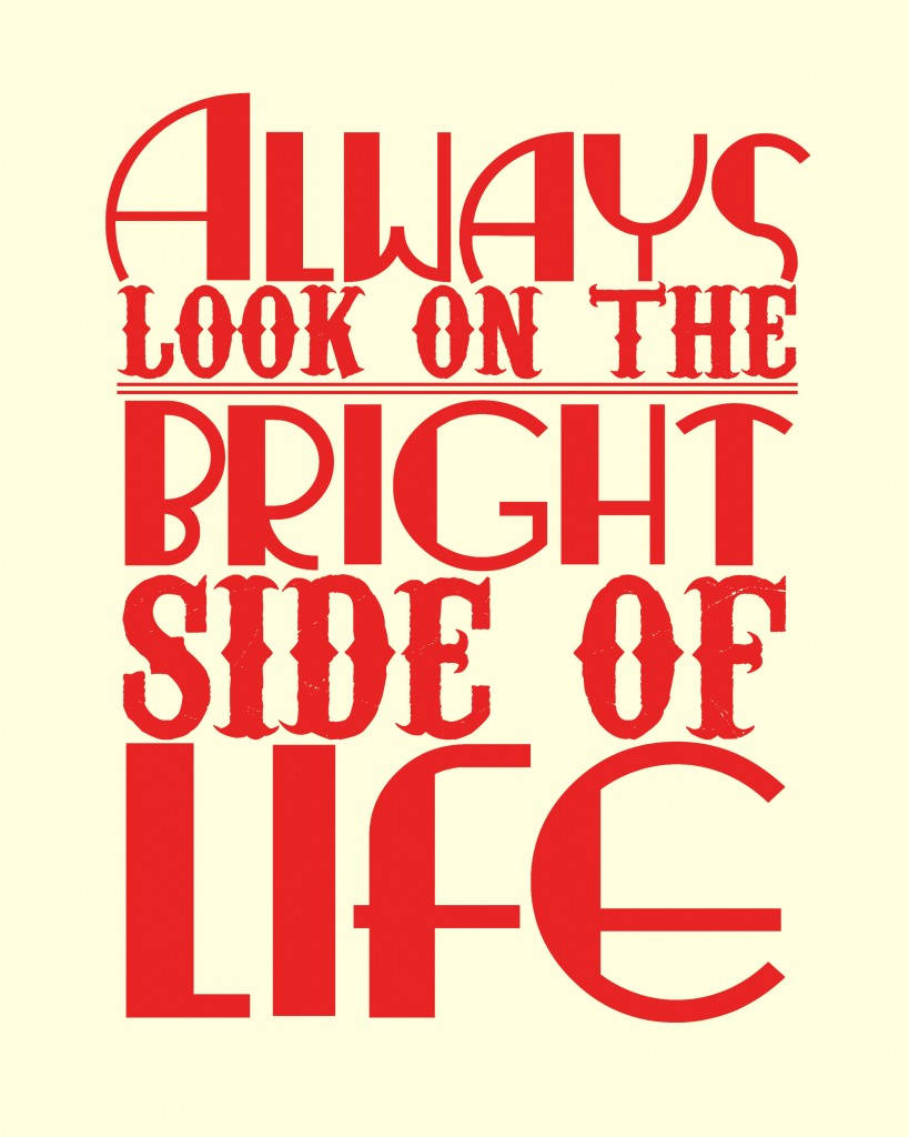 手機 桌布 壁紙 — 大膽的紅色復古字體在奶油色米白背景上拼出「ALWAYS LOOK ON THE BRIGHT SIDE OF LIFE」。