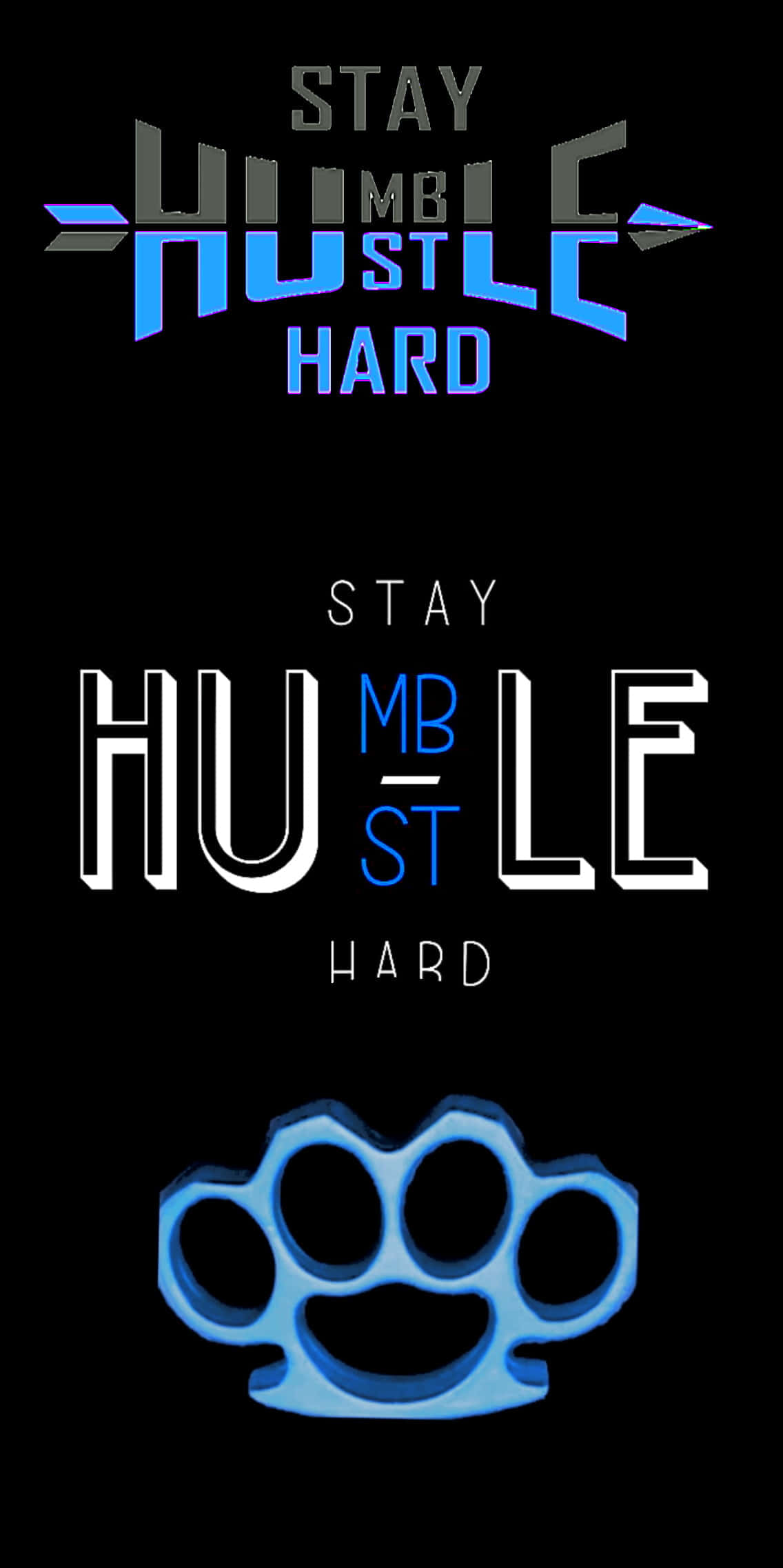 語錄 桌布 壁紙 — 大膽的藍白 'Stay Humble Hustle Hard' 文字，帶有發光的指節銅套圖案，背景為黑色。