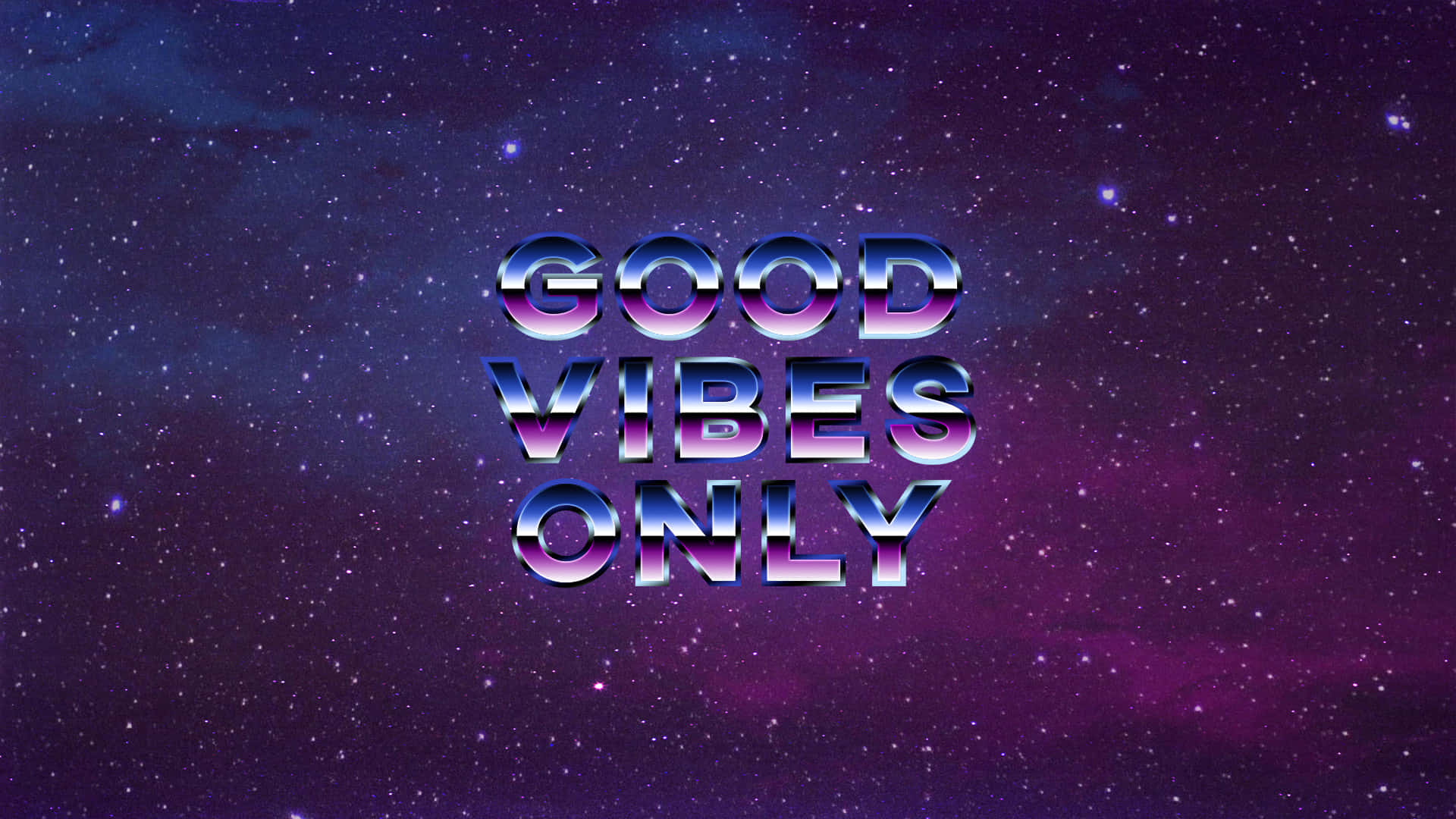 Good Vibes Only 桌布 壁紙 — 大膽的金屬文字在充滿活力的紫色星空和發光星雲背景下顯示「GOOD VIBES ONLY」。