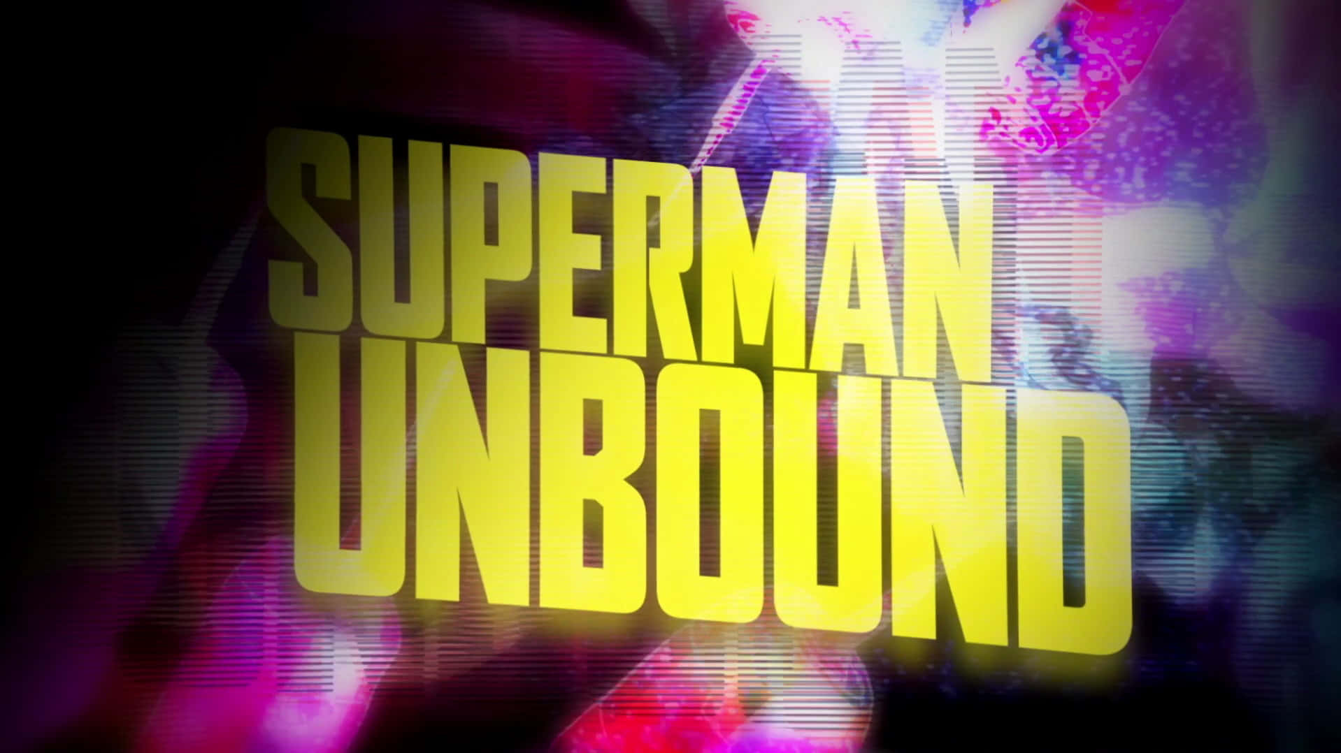 Superman Unbound 桌布 壁紙 — 大膽的黃色「SUPERMAN UNBOUND」文字在紫色、粉紅色和藍色數位噪點的鮮豔抽象背景上發光。
