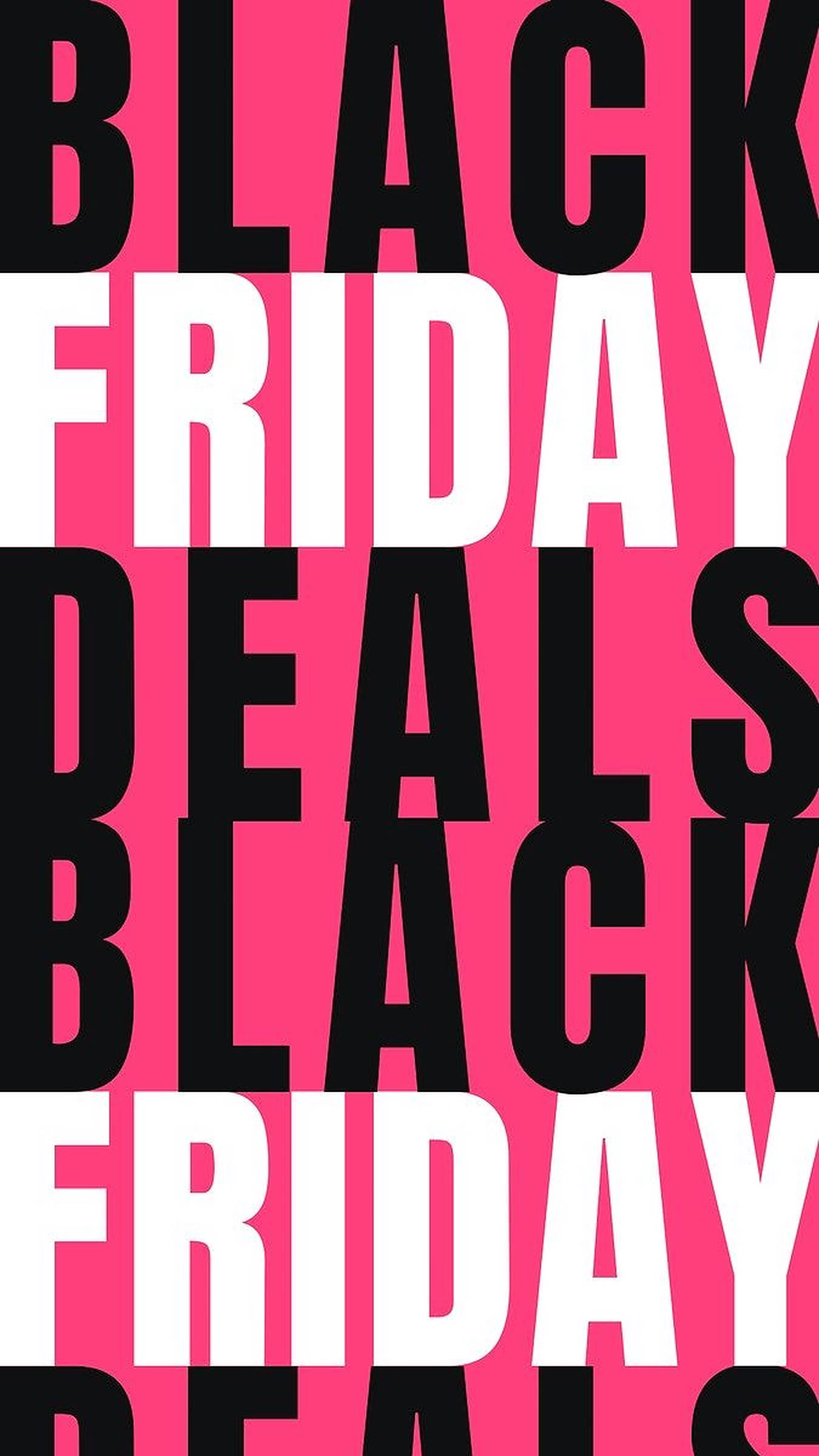 Friday 桌布 壁紙 — 大膽的黑、白、粉紅色文字重複 'black friday deals'，形成高對比度的圖形設計。