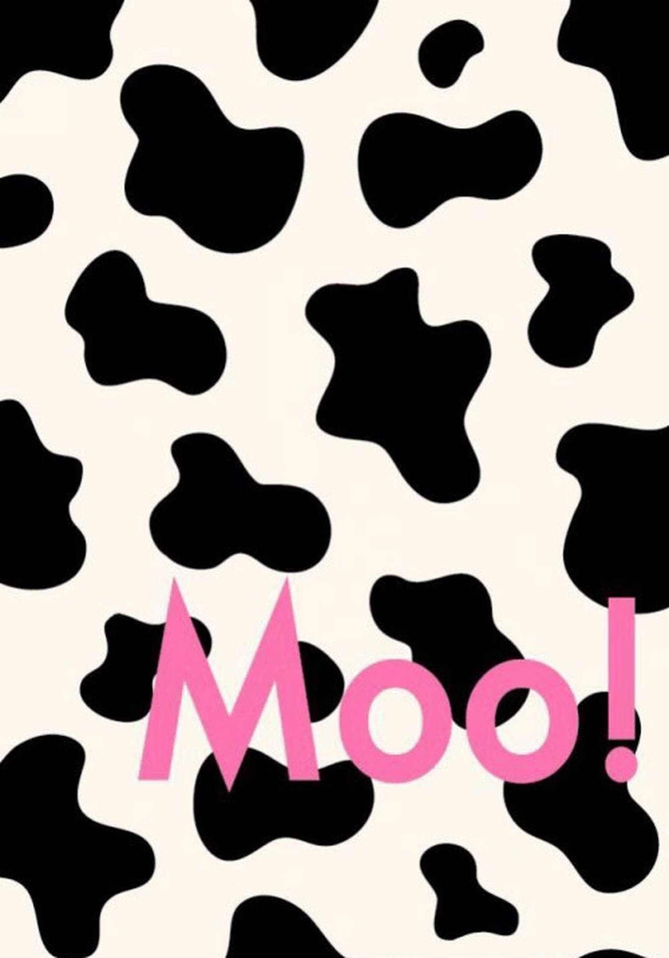Print 桌布 壁紙 — 大膽的黑白乳牛紋背景，中央有俏皮的粉紅色「Moo!」文字。