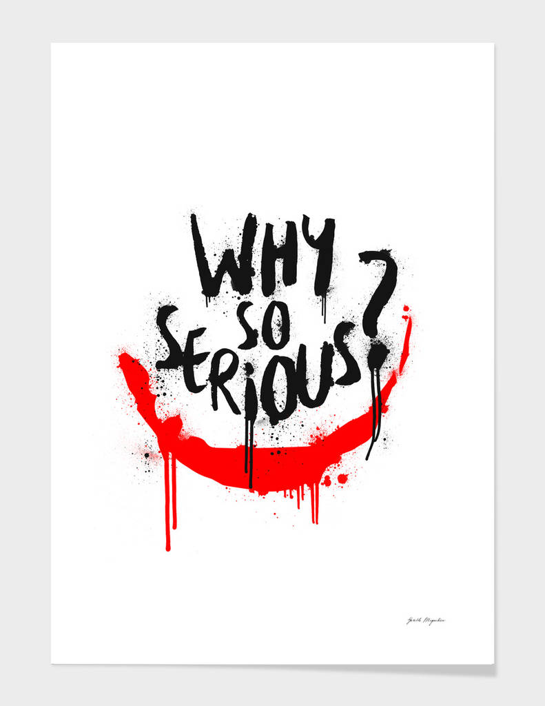 Why So Serious Joker 桌布 壁紙 — 大膽的黑色塗鴉風格文字「WHY SO SERIOUS？」滴落在白色背景上的紅色飛濺笑臉上。