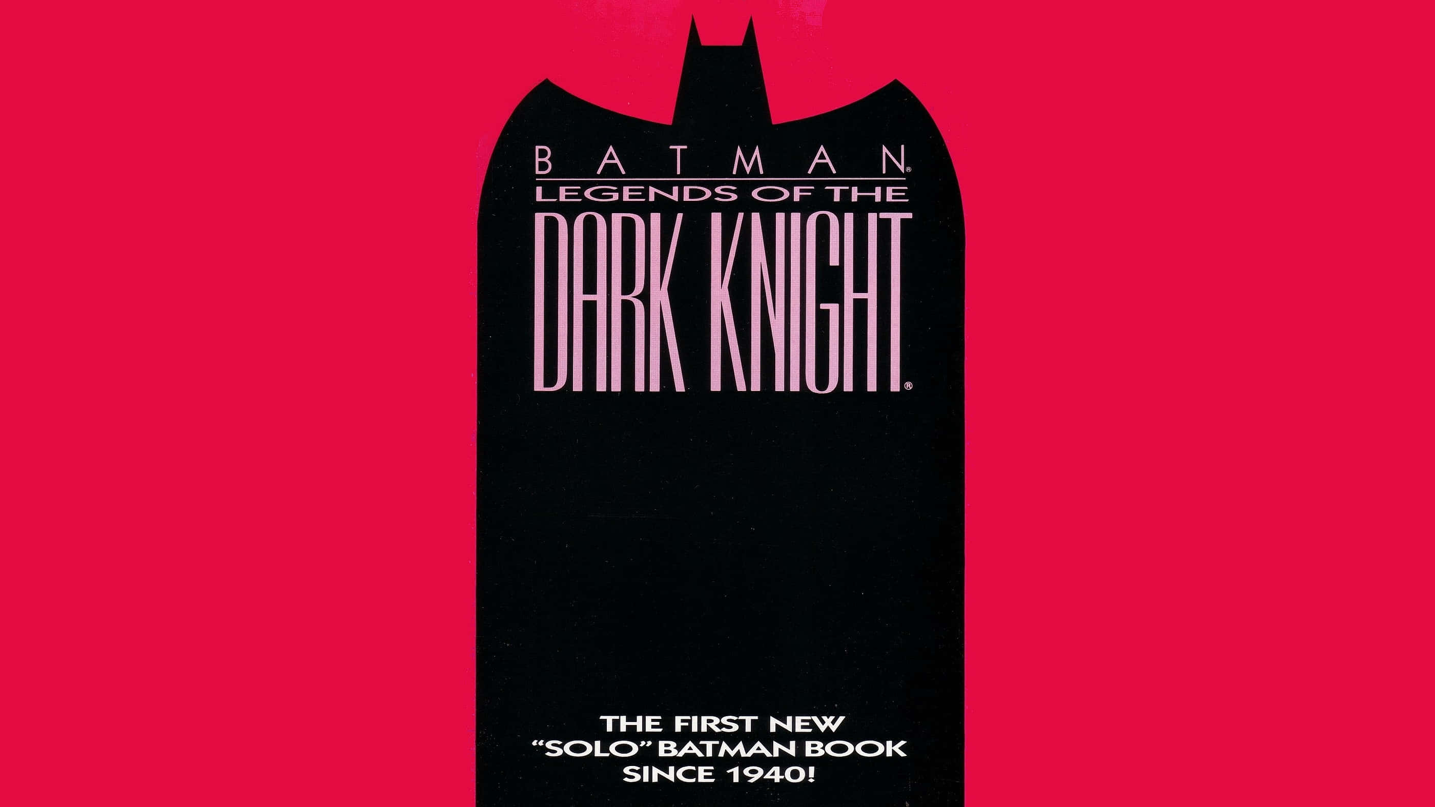 Legends Of The Dark Knight 桌布 壁紙 — 大膽的黑色蝙蝠俠剪影，搭配粉紅色文字，在鮮紅色背景上宣傳《Legends of the Dark Knight》漫畫。