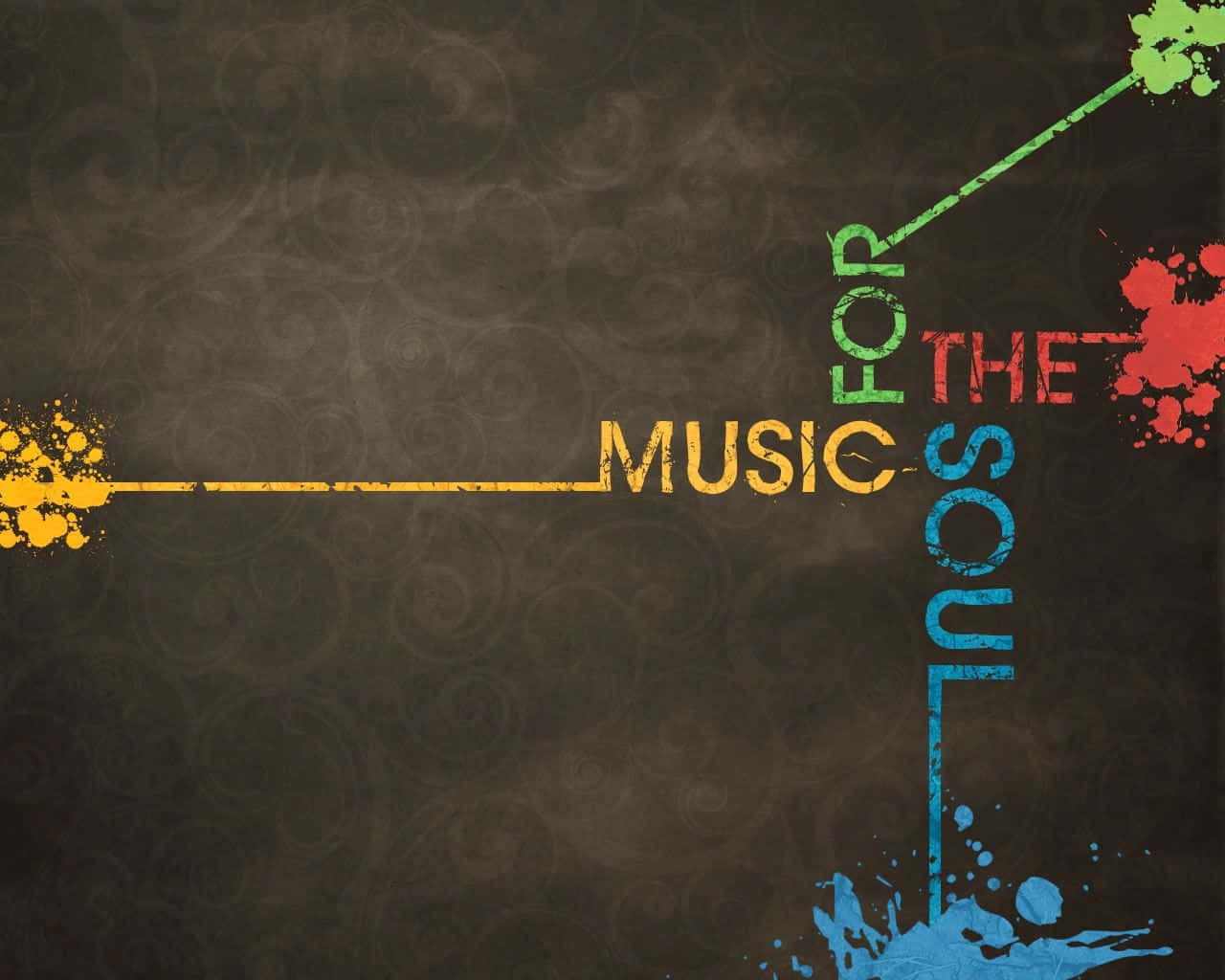 靈魂 桌布 壁紙 — 大膽色彩繽紛的文字寫著「FOR THE MUSIC SOUL」，並在紋理深棕色背景上有油漆飛濺。