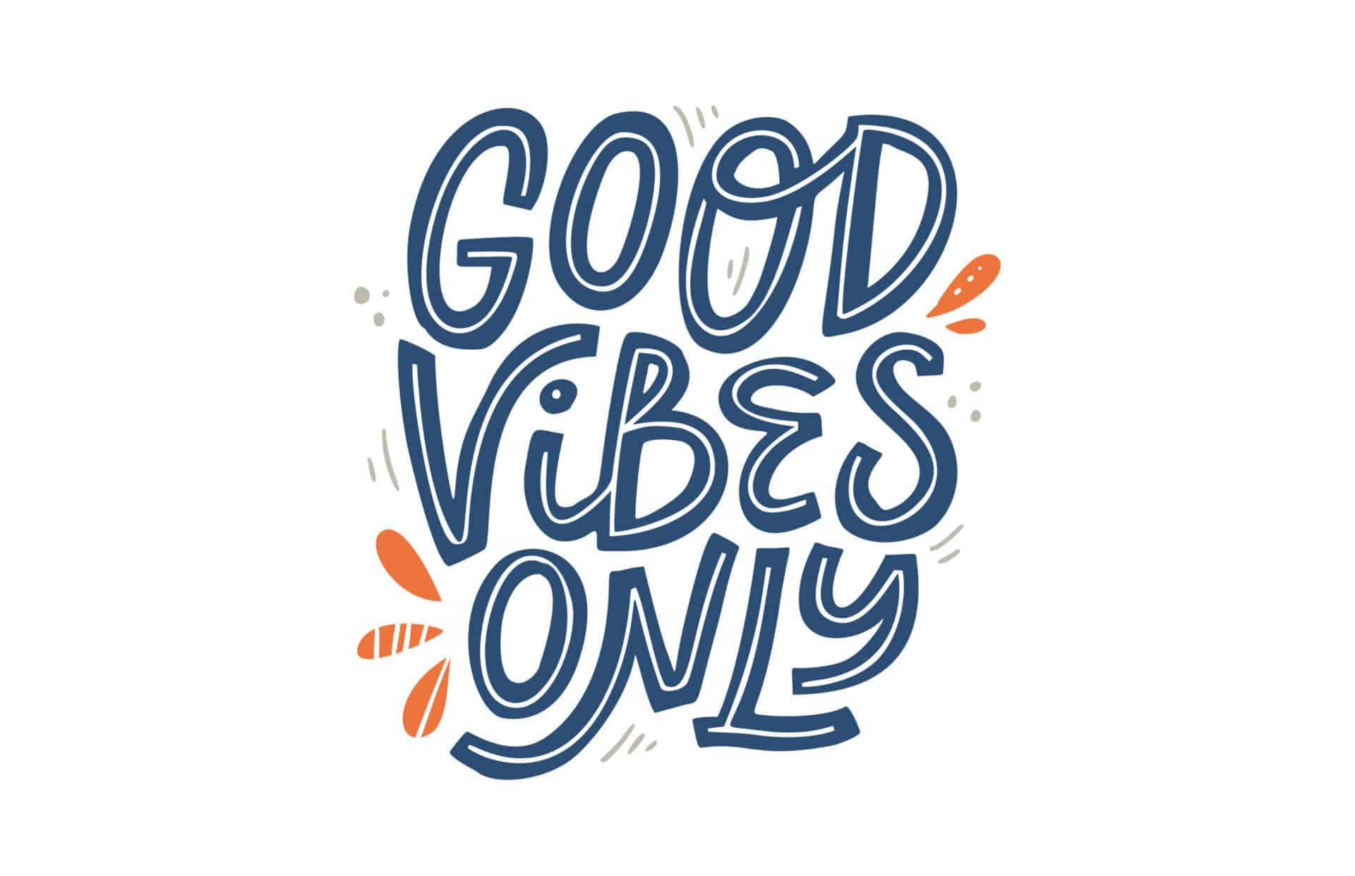 Vibes 桌布 壁紙 — 大膽藍色手寫字句「GOOD VIBES ONLY」，搭配橙色葉子點綴，背景為純白色。