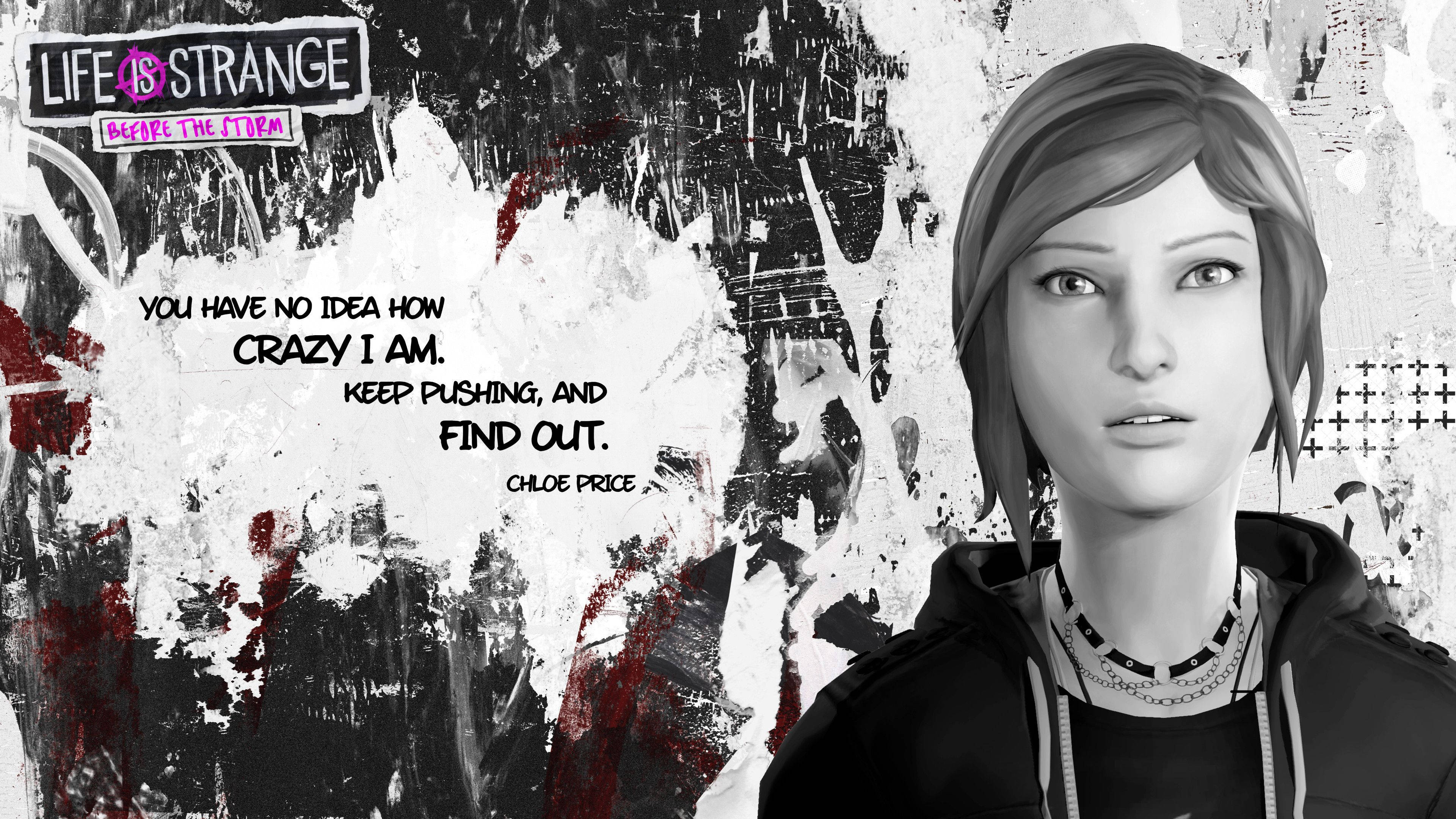 life 桌布 壁紙 — 《奇異人生》中的克洛伊·普萊斯（Chloe Price）對著一面粗糙的黑白紅濺色牆壁，帶著她的標誌性語錄，凝視著。