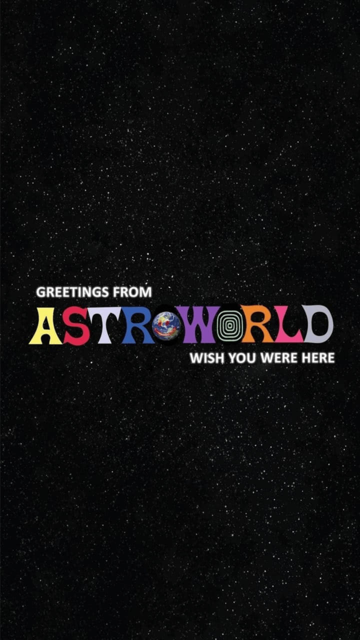 崔維斯·史考特 桌布 壁紙 — 宇宙星空背景，色彩繽紛的「Greetings from AstroWorld」文字，地球和螺旋圖案取代了字母。