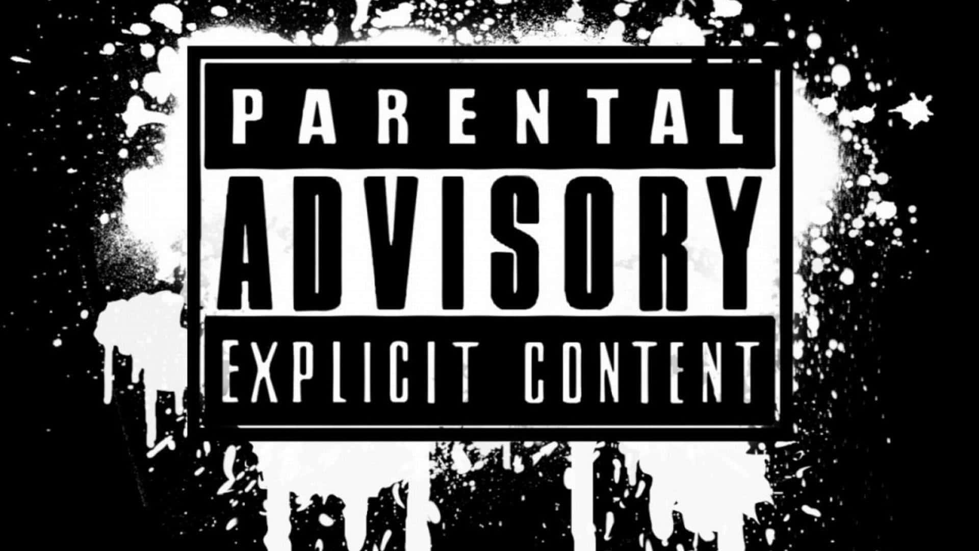 家長 advisory - 明示成人內容 壁紙