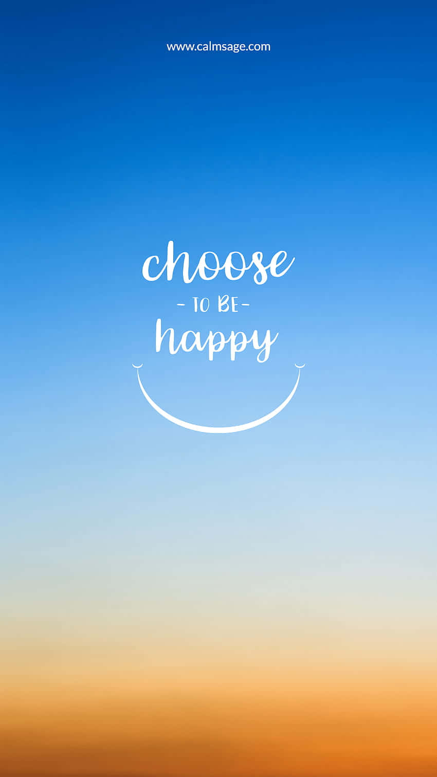 Meditation iPhone 桌布 壁紙 — 寧靜的漸層天空由藍色過渡到橙色，白色文字寫著 choose to be happy，上方有一個笑臉弧線。