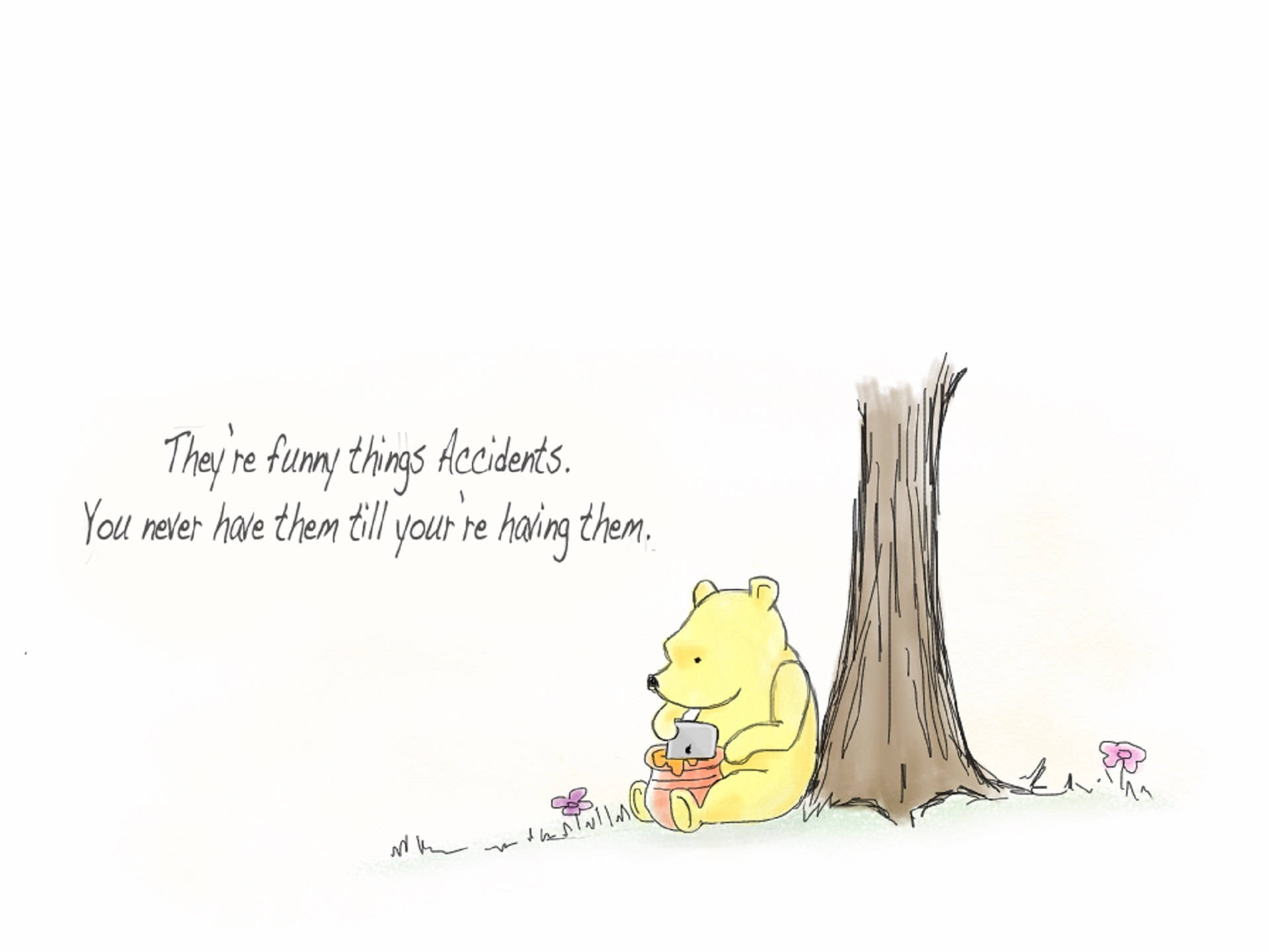 Winnie The Pooh Quotes 桌布 壁紙 — 小熊維尼坐在樹旁，拿著一個罐子，表情若有所思，文字寫著「它們是很有趣的東西，意外。你永遠不會有它們，直到你正在經歷它們。」