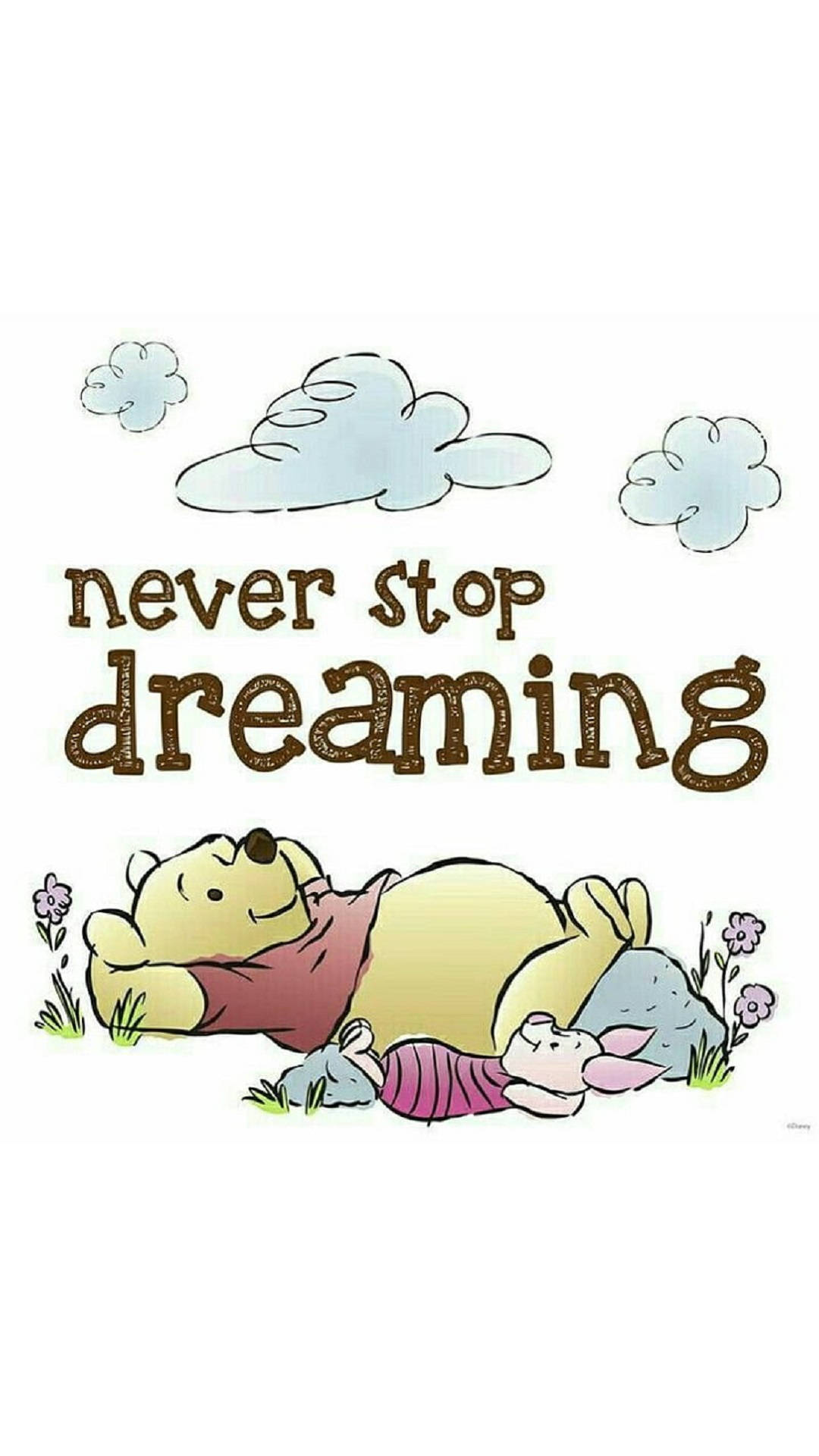 Winnie The Pooh Quotes 桌布 壁紙 — 小熊維尼與小豬在柔軟雲朵下的草地上安詳休息，並帶有永不放棄夢想的振奮訊息。