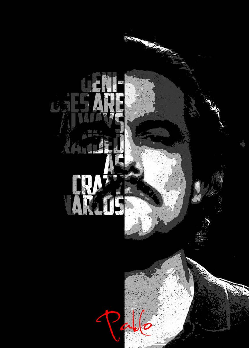 Pablo 桌布 壁紙 — 巴勃羅·埃斯科巴的鮮明黑白肖像，從中間分割，附有文字宣稱天才總是被標籤為瘋狂。