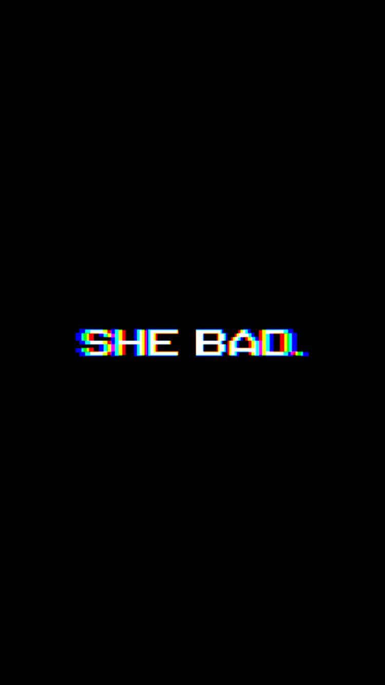 桌布 壁紙 — 帶有故障效果的像素化文字在純黑色背景上顯示「SHE BAD」，並帶有色彩像差效果。