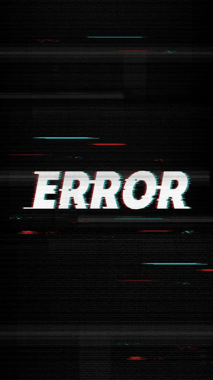 glitch art 桌布 壁紙 — 帶有粗體白色文字的故障數位錯誤訊息，黑色背景上帶有紅色和青色干擾條紋。