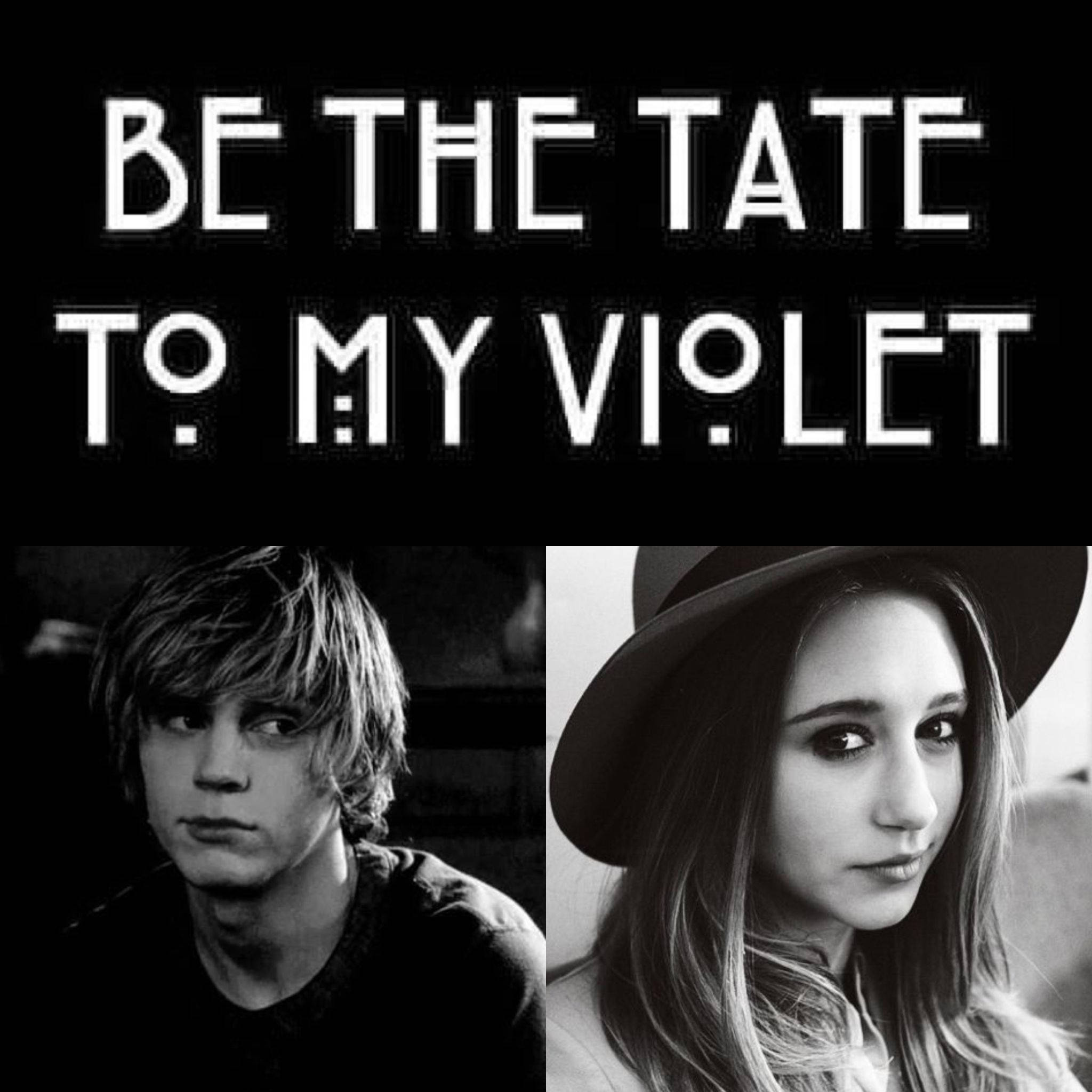 Tate Langdon 桌布 壁紙 — 年輕男女的黑白分割肖像，上方有粗體文字 'BE THE TATE TO MY VIOLET'。