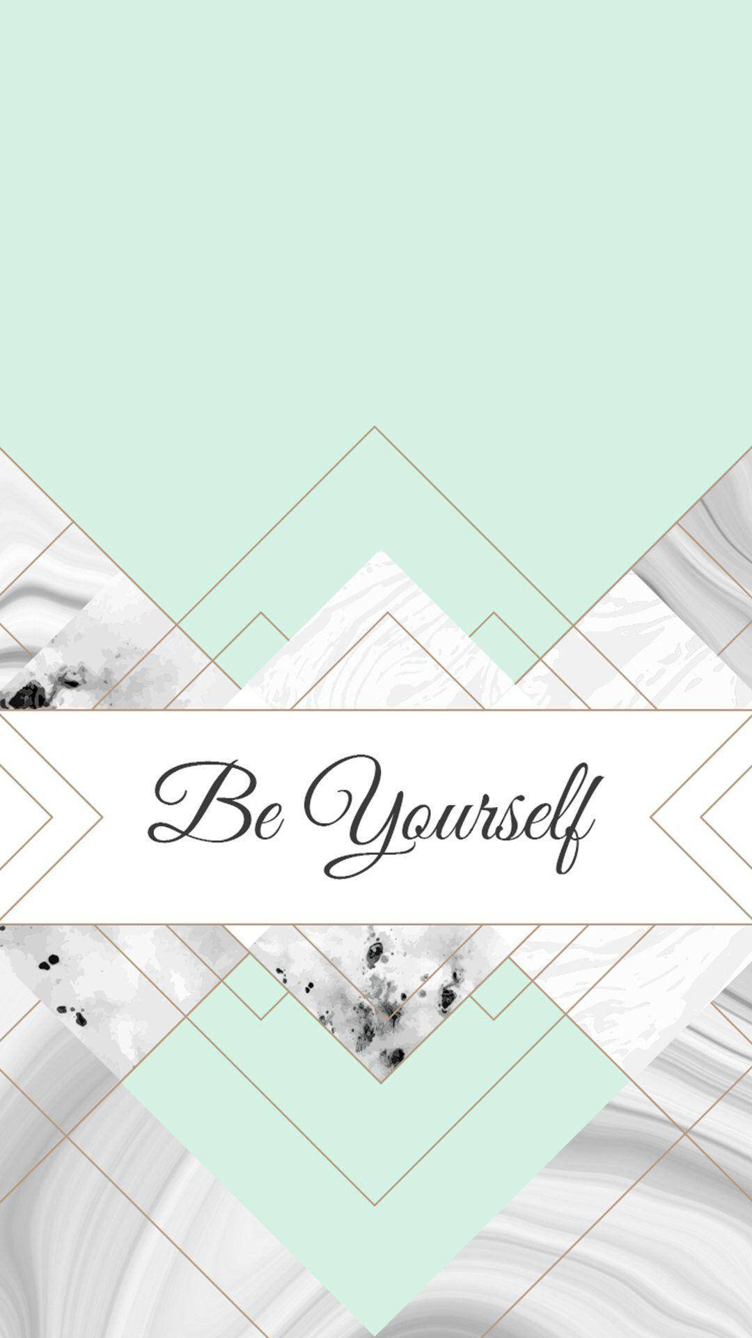 薄荷綠和白色大理石幾何圖案，帶有金色線條和'Be Yourself'文字。 — 勵志語錄 壁紙
