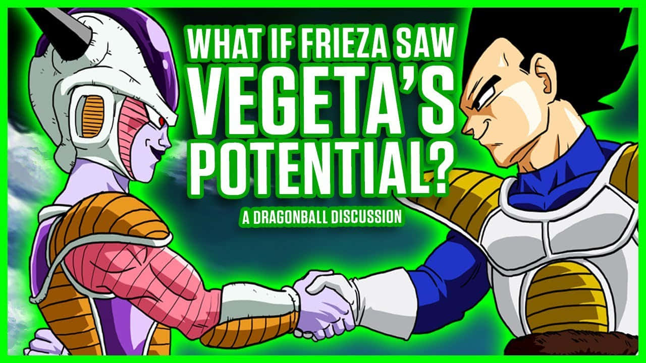 Vegeta And Frieza 桌布 壁紙 — 弗利沙和達爾在發光的綠色背景前握手，粗體文字問如果弗利沙看到達爾的潛力會怎樣。