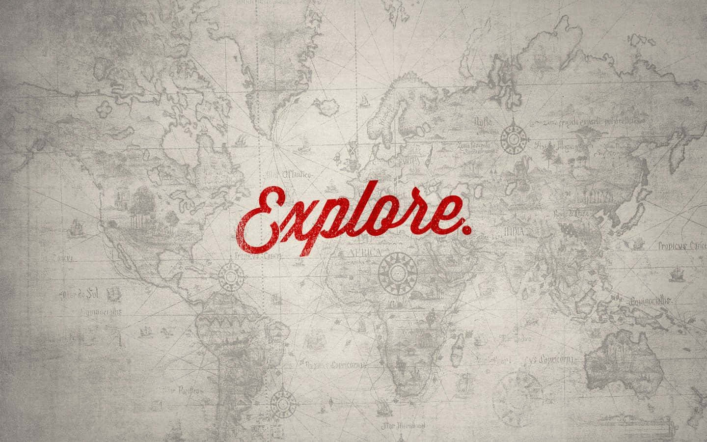 勵志動圖 桌布 壁紙 — 復古世界地圖，帶有紅色「Explore」文字，在陳舊羊皮紙上邀請冒險。