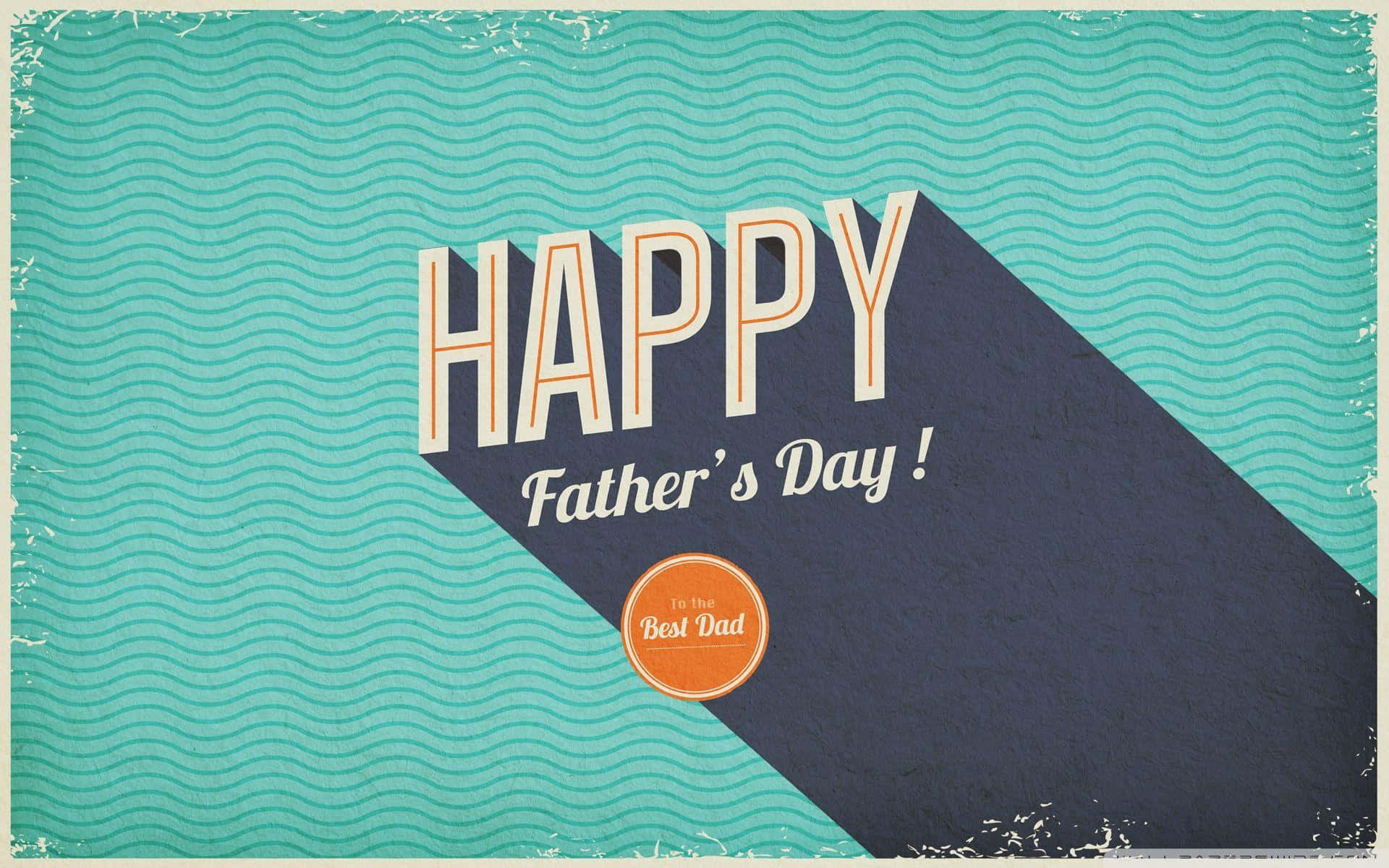 father's day 桌布 壁紙 — 復古懷舊父親節問候，在藍綠色波浪背景和深藍色對角面板上帶有粗體文字。