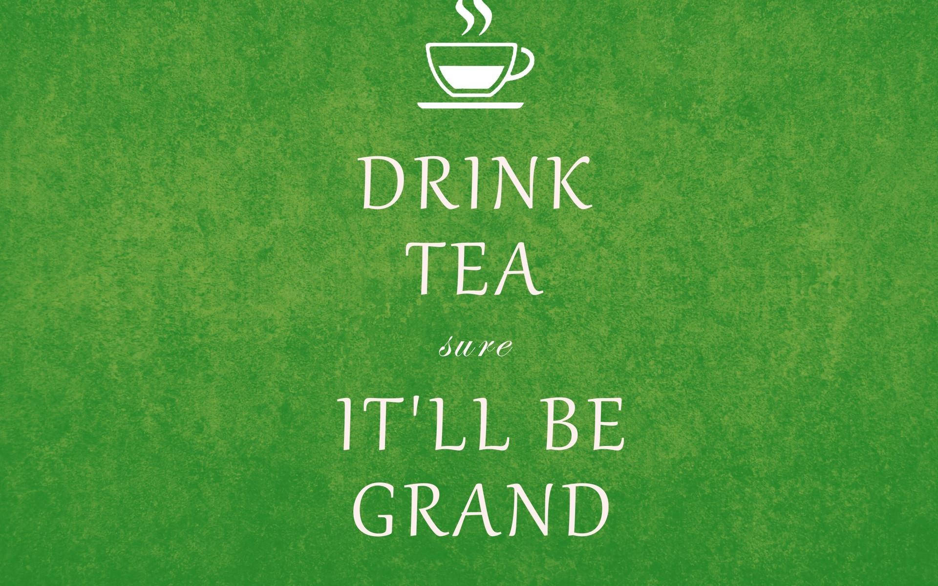 愛爾蘭 桌布 壁紙 — 復古綠色紋理背景，白色文字寫著「DRINK TEA sure IT'LL BE GRAND」，上方有一個冒煙的茶杯圖標。