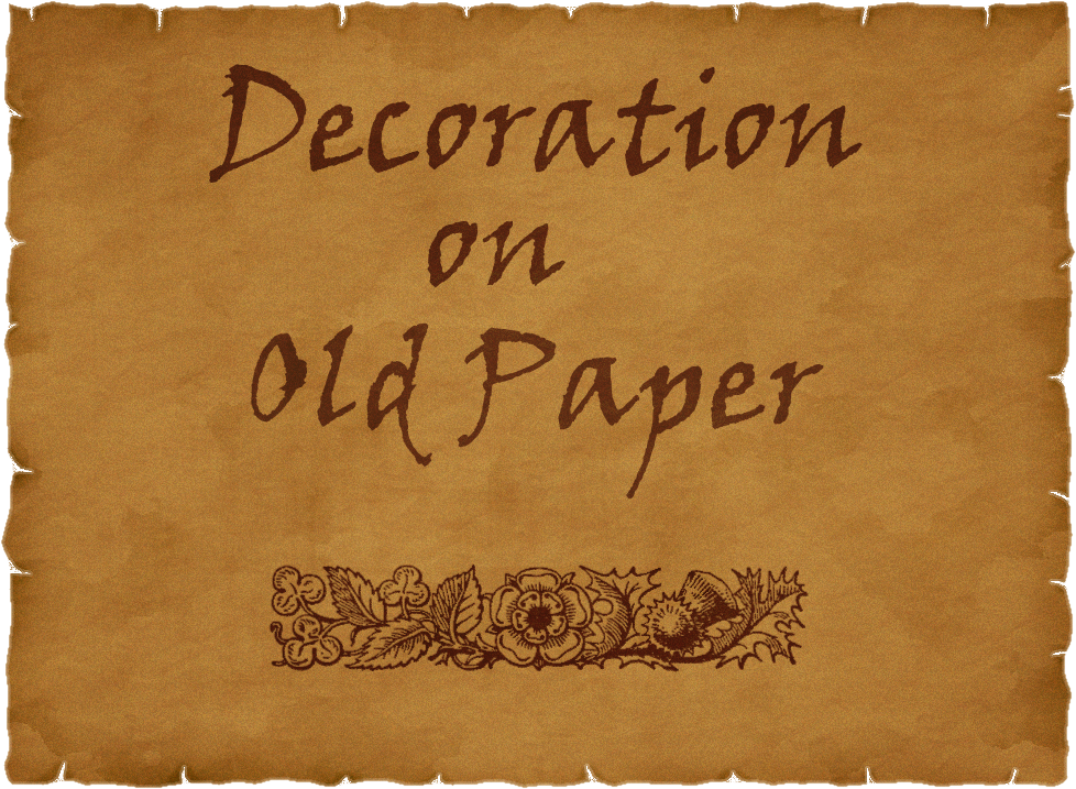 Old Paper 桌布 壁紙 — 復古羊皮紙，帶有手寫文字和花卉邊框裝飾。