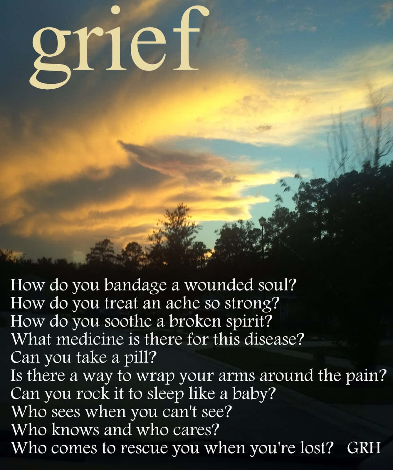 grief 桌布 壁紙 — 戲劇性的日落天空，金色雲朵和剪影樹木上覆蓋著關於悲傷和情感療癒的文字。