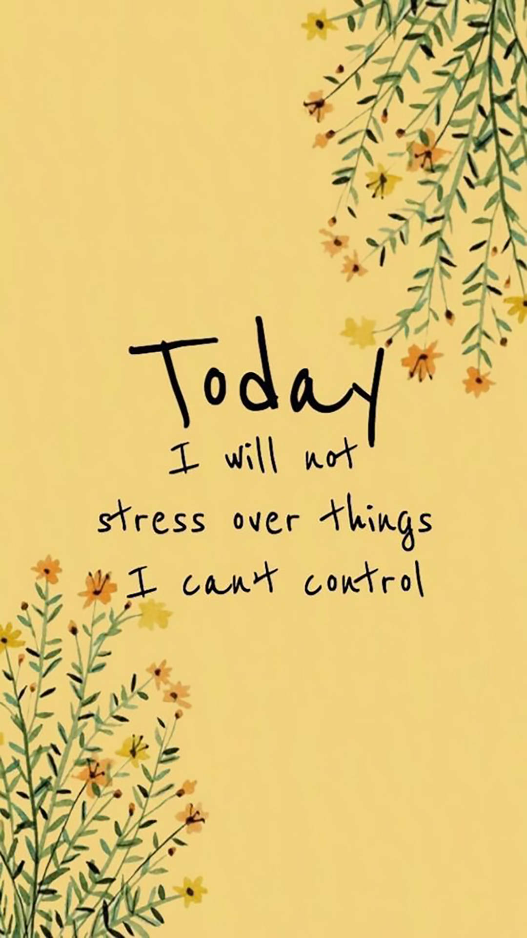 Positive Quotes 桌布 壁紙 — 手寫勵志名言，以精緻的黃色花朵和綠色藤蔓環繞，襯以柔和黃色背景。