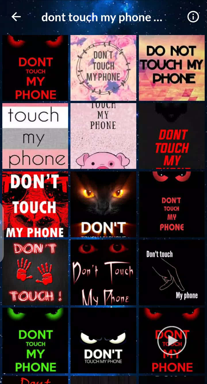 桌布 壁紙 — 手機桌布網格，帶有「Don't Touch My Phone」文字，設計恐怖或有趣。