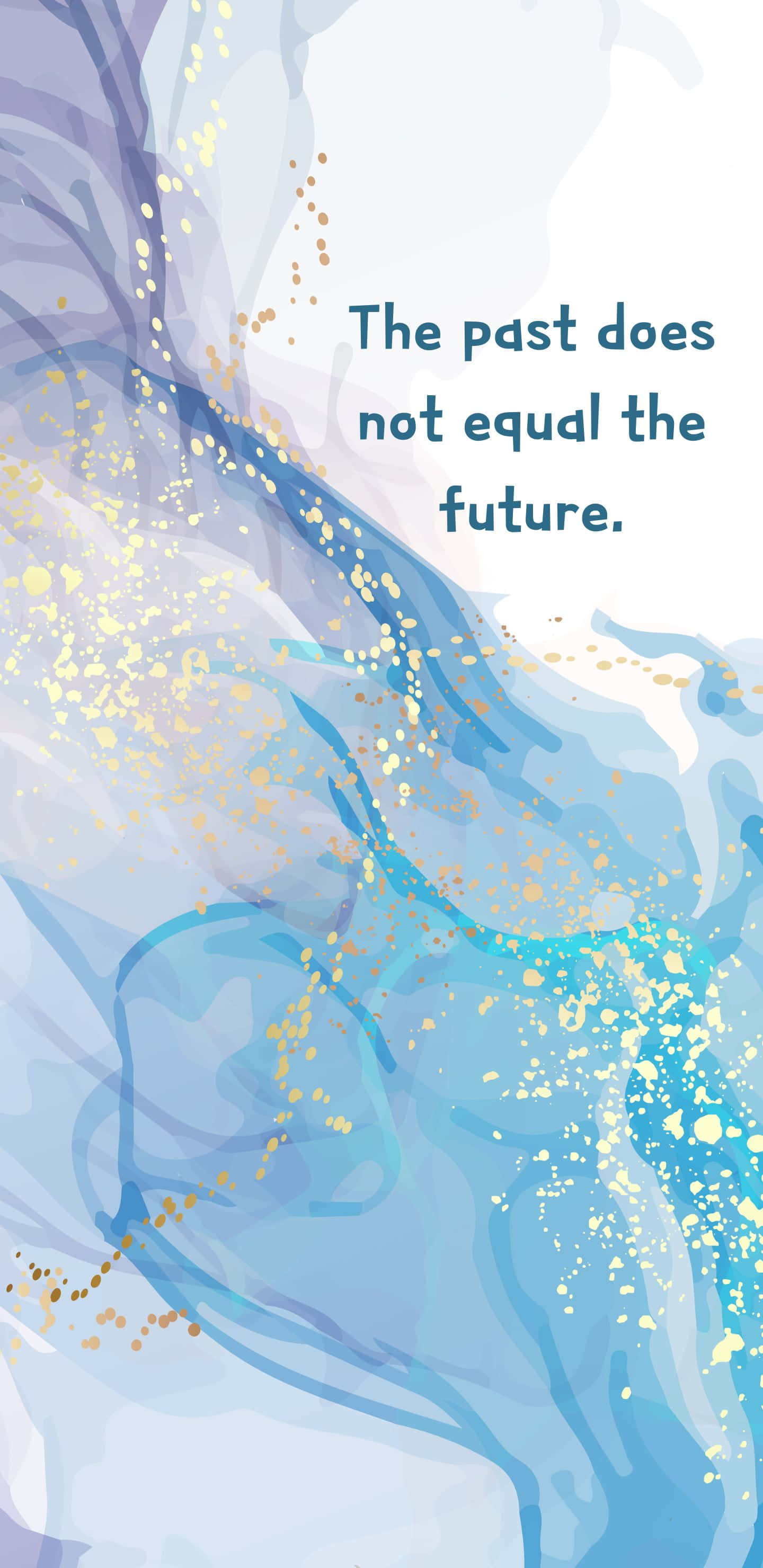 1440x2960 桌布 壁紙 — 抽象藍色和金色水彩漩渦，帶有漂浮的金色斑點和勵志文字。