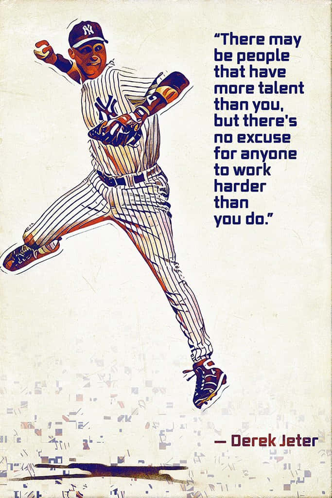Derek Jeter 棒球選手插圖附有勵志名言。 — 直式 GIF 壁紙