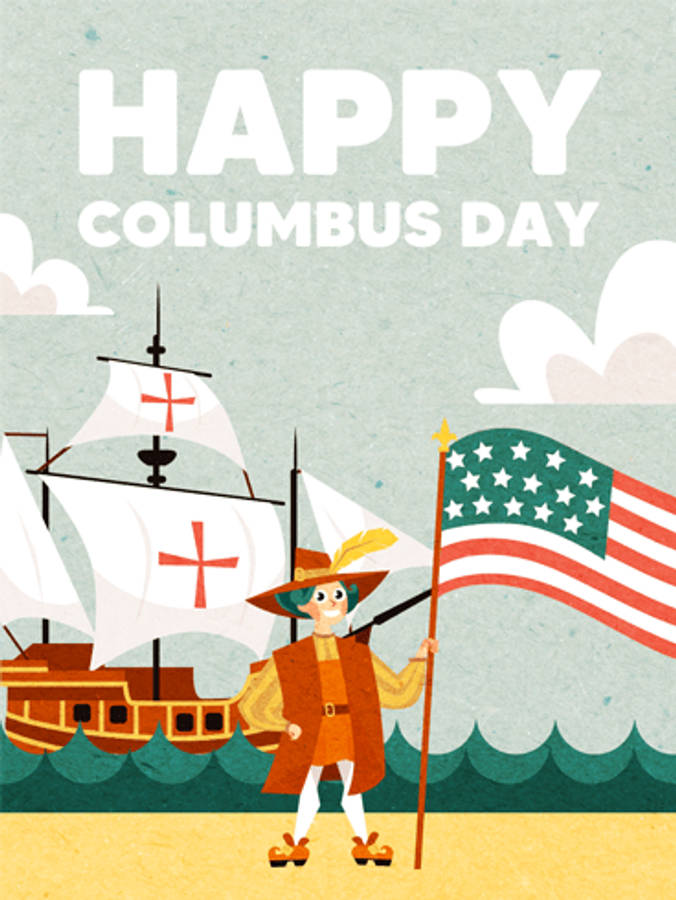 Columbus Day 桌布 壁紙 — 插圖哥倫布日海報，顯示一個卡通探險家手持美國國旗，旁邊是一艘白色帆上有紅色十字的帆船。