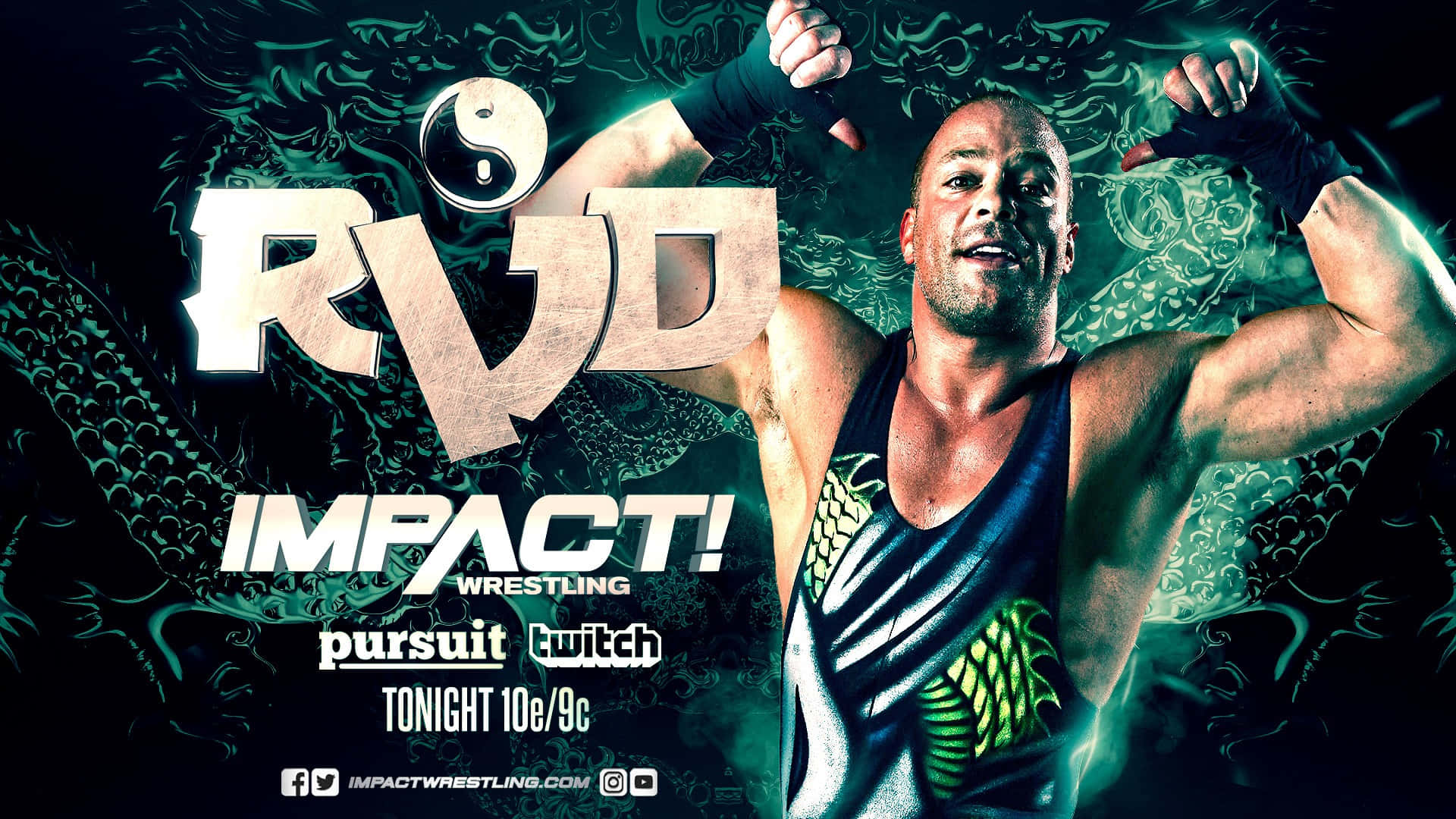 poster 桌布 壁紙 — 摔角手 RVD 在 Impact Wrestling 的深綠色和黑色宣傳海報中強勢擺姿勢，帶有龍紋圖案和陰陽符號。