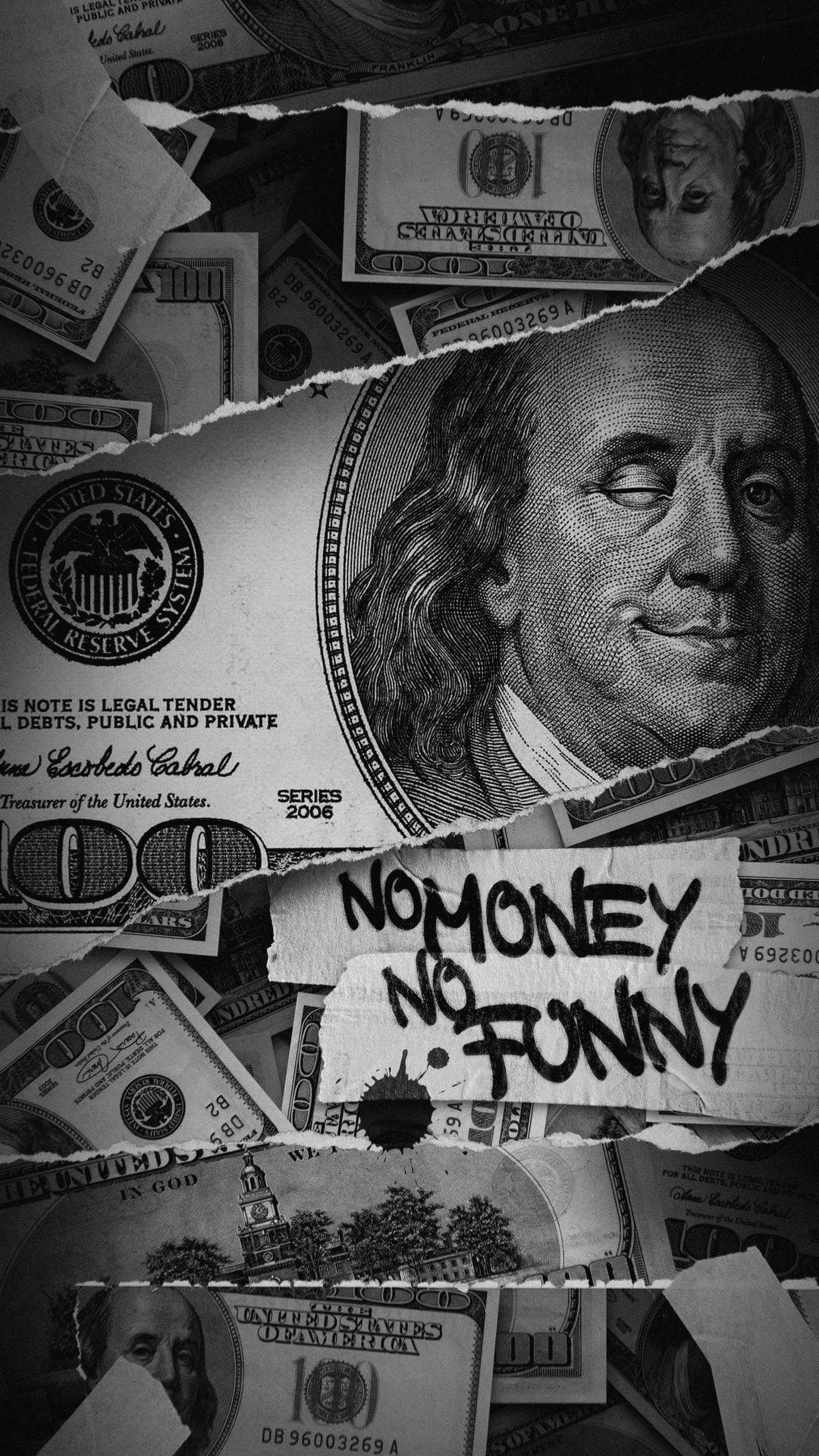 money iPhone 桌布 壁紙 — 撕裂的美元鈔票，上面有班傑明·富蘭克林的肖像和塗鴉，寫著「NO MONEY NO FUNNY」，黑白風格。