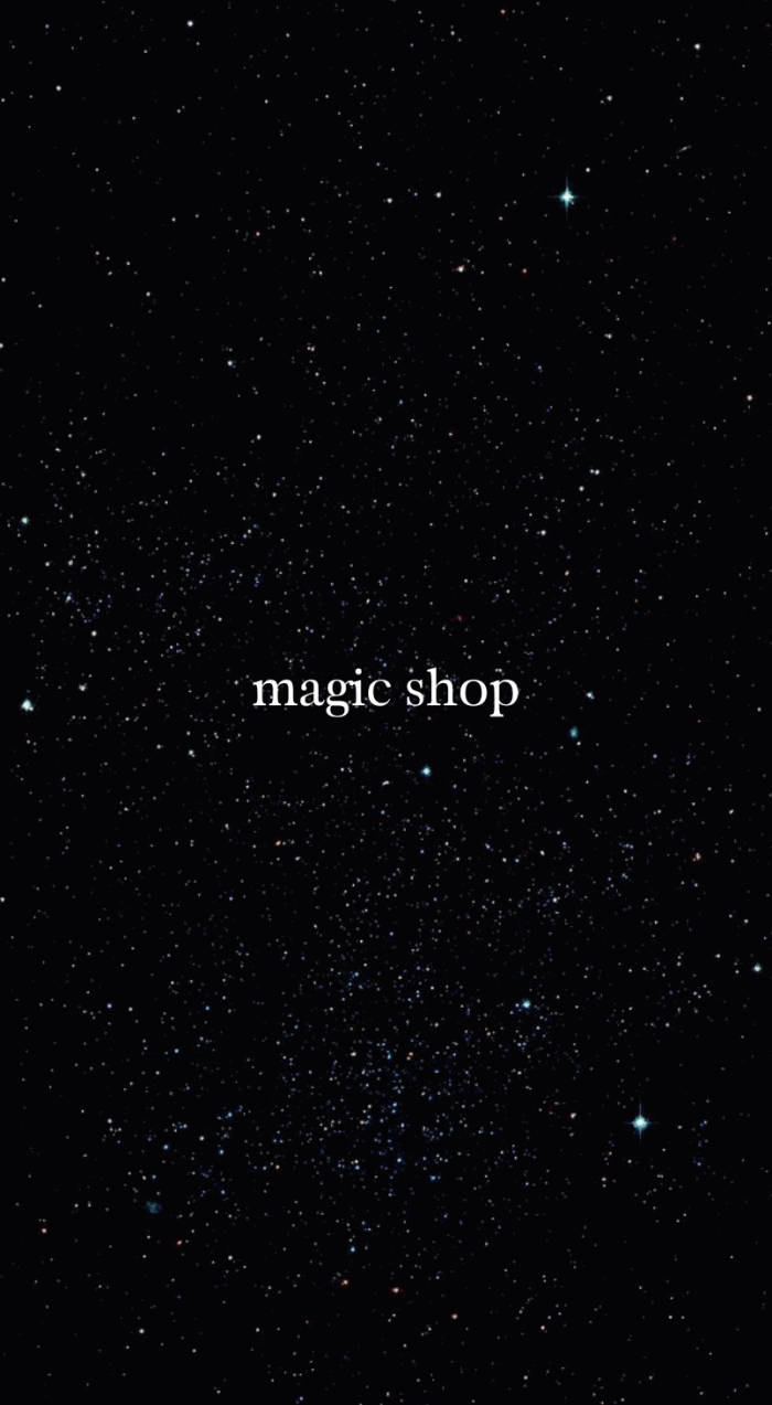 BTS 桌布 壁紙 — 星空夜空背景，白色文字 magic shop 居中。