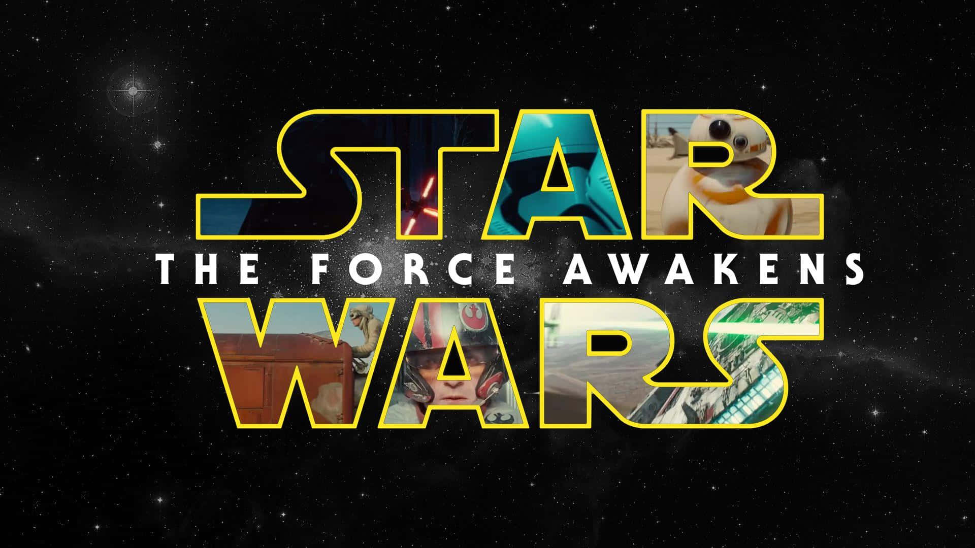 the force awakens 桌布 壁紙 — 星際大戰：原力覺醒標題標誌，內嵌角色場景，背景為繁星點點的太空。