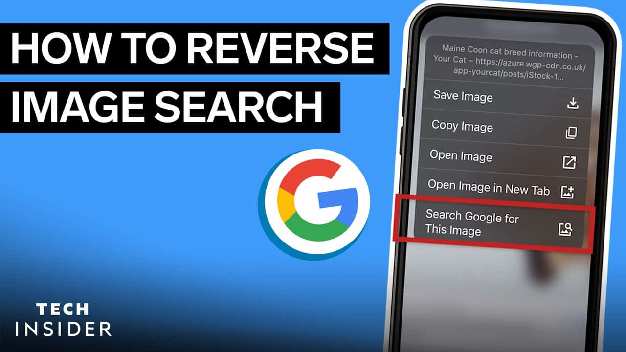 google 桌布 壁紙 — 智慧型手機螢幕顯示一個上下文選單，其中「在Google上搜尋此圖片」被反白顯示，旁邊有Google標誌和「如何進行反向圖片搜尋」文字。