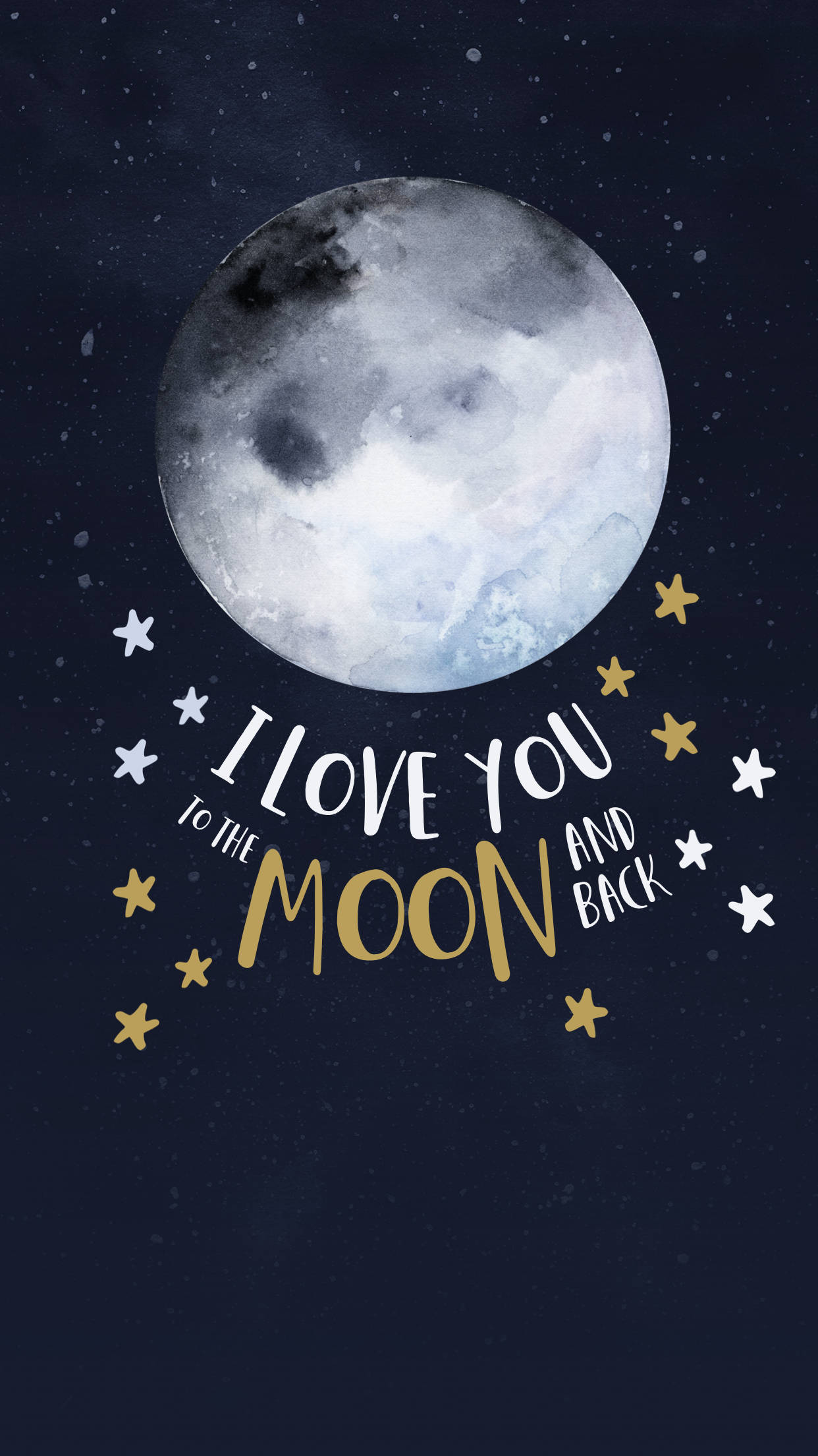 moon quotes 桌布 壁紙 — 暗夜天空中，一幅水彩月亮伴隨星星，並有文字「I love you to the moon and back」。