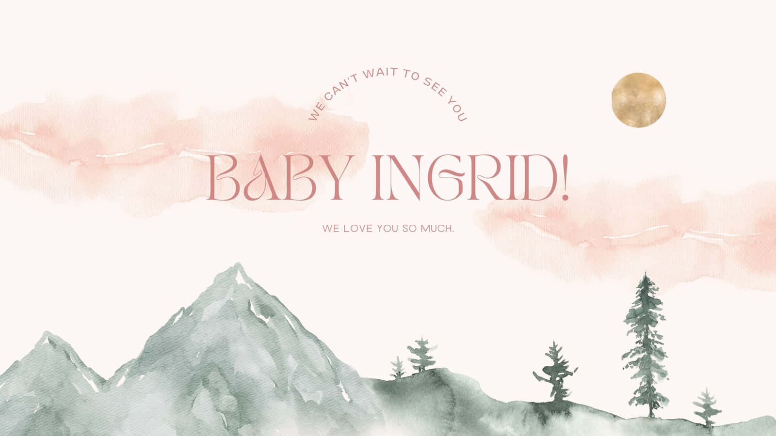 Baby Shower 桌布 壁紙 — 柔和的水彩山景，粉紅色的雲朵和金色的月亮在宣佈嬰兒到來的文字上方。