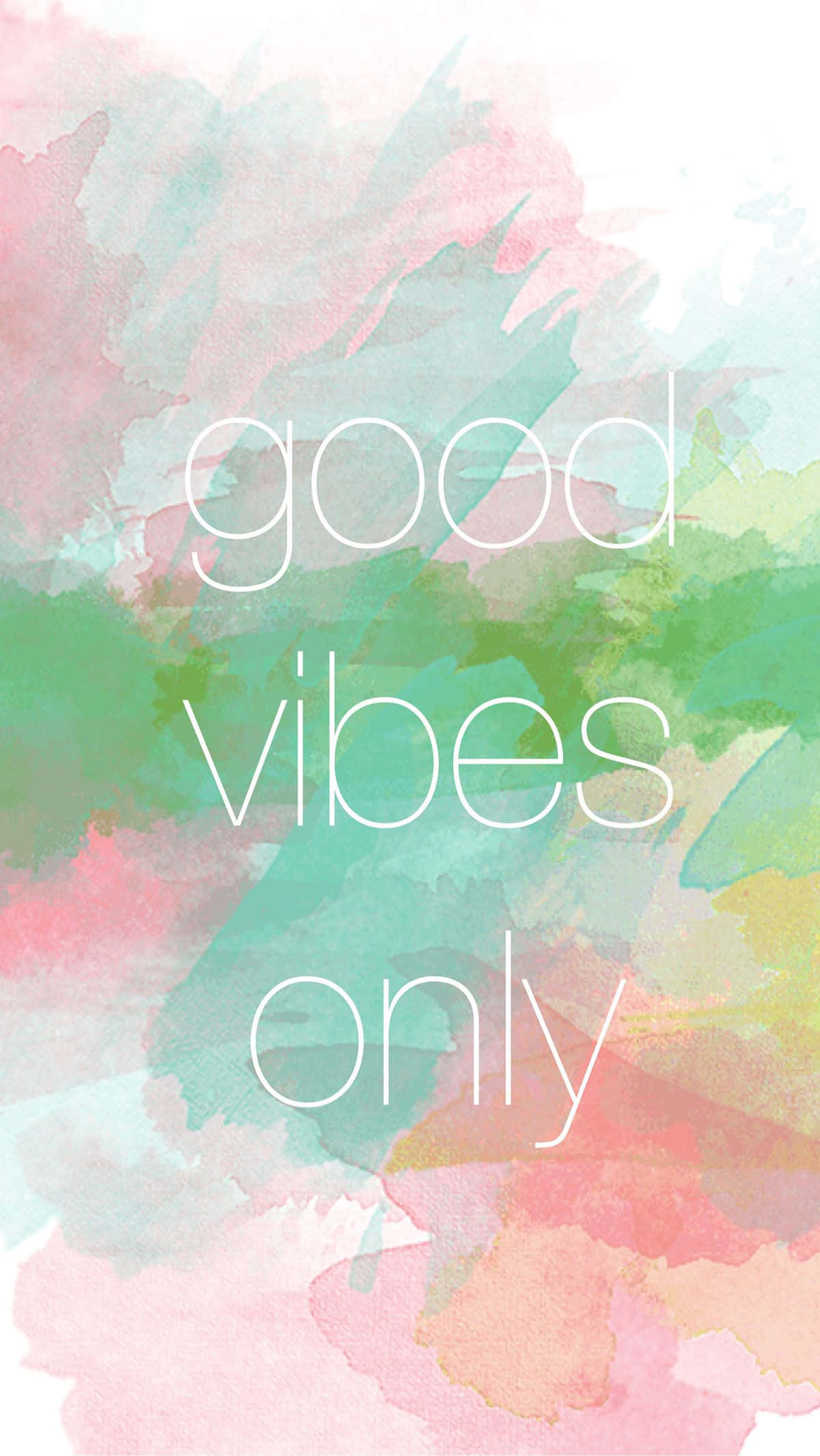 Good Vibes 桌布 壁紙 — 柔和的水彩洗滌效果，粉紅、綠色和藍綠色混合在薄白色字體的「good vibes only」短語後面。